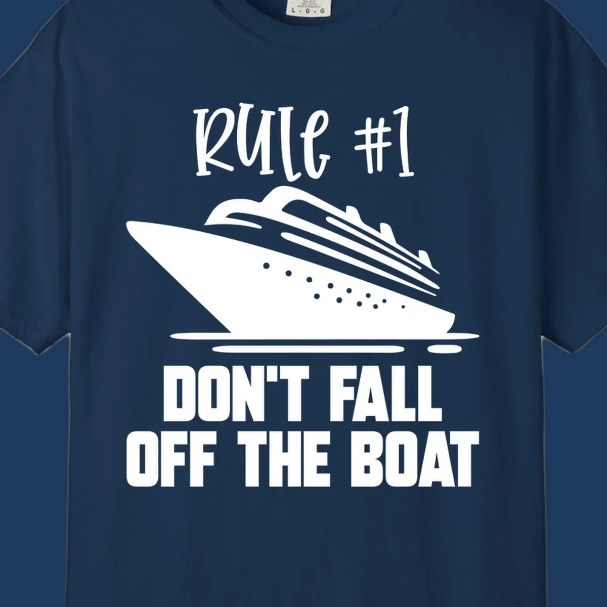 Illustration of a cruise ship with text reading 'Rule #1 Don't Fall Off The Boat' in white on gray background