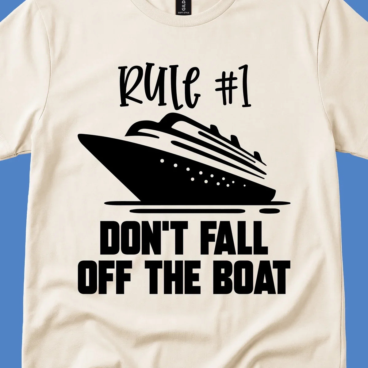 Illustration of a cruise ship with text reading 'Rule #1 Don't Fall Off The Boat' in white on gray background