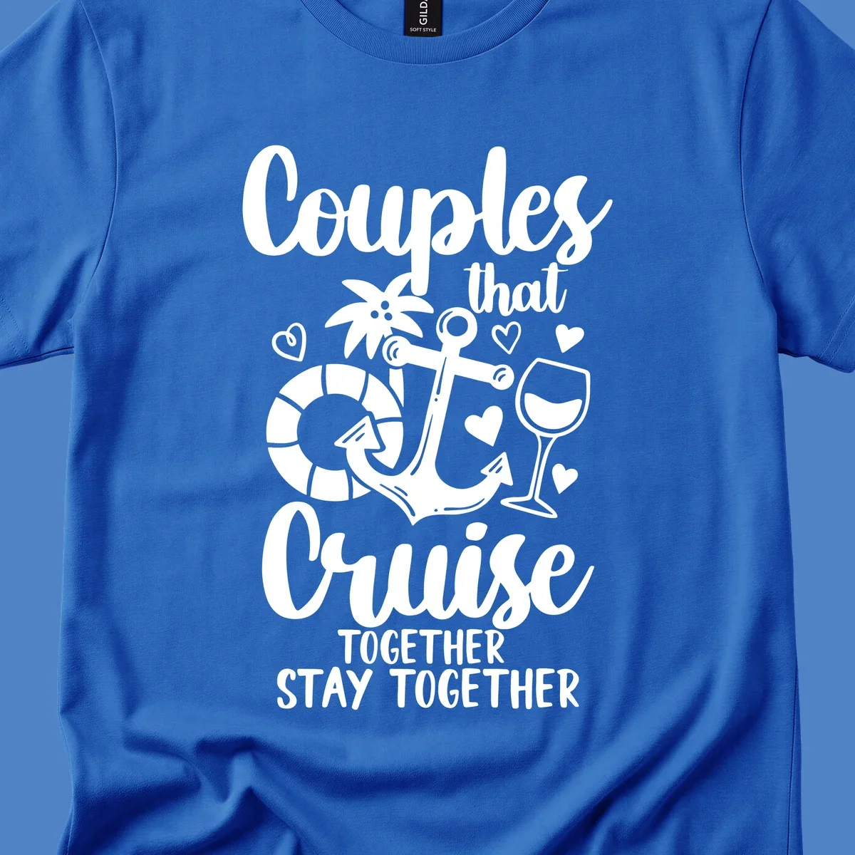 White nautical design with anchor, wine glass, palm tree, and hearts featuring text 'Couples that Cruise Together Stay Together' on gray background