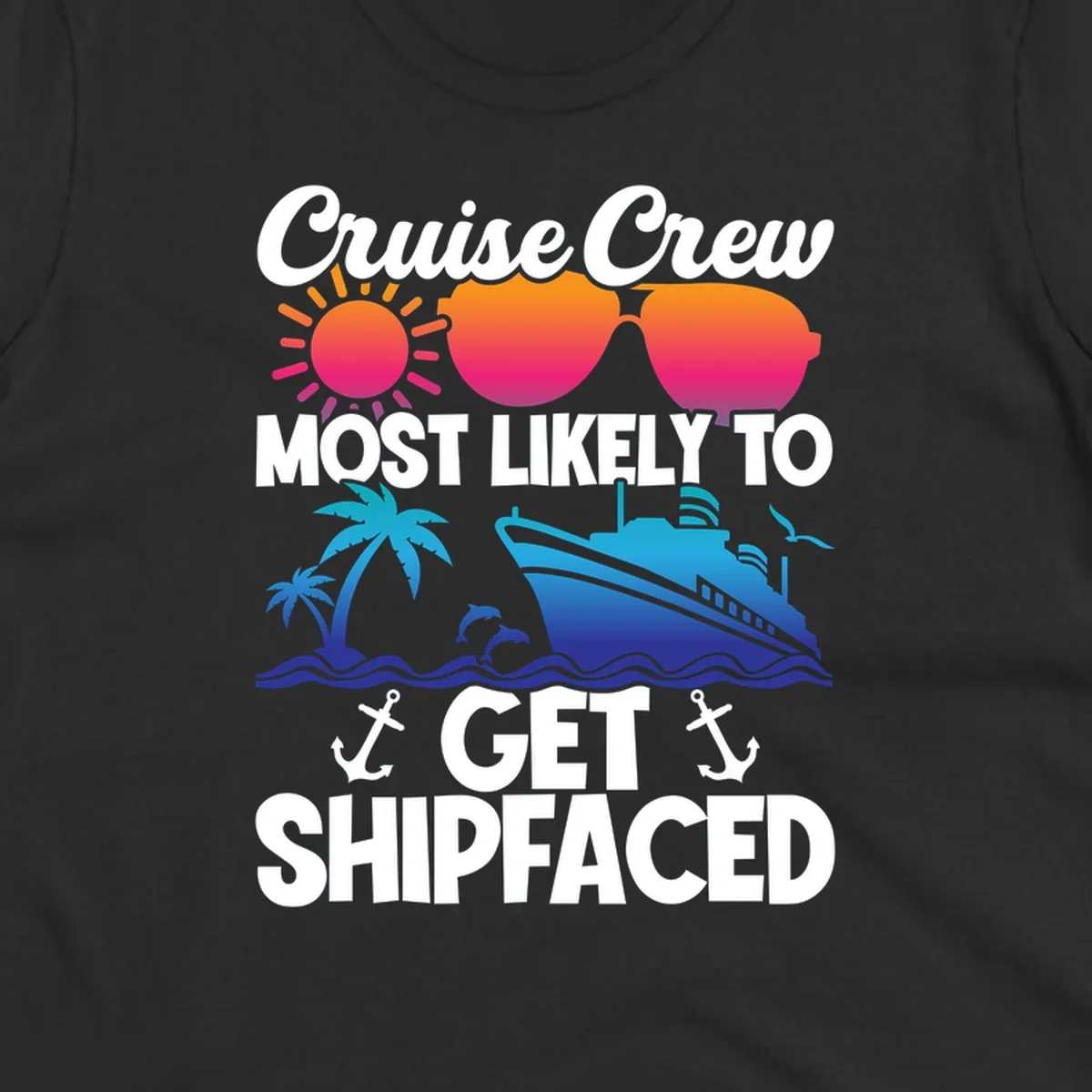 Shipfaced cruise crew design with sun, sunglasses, palm tree, ship, and ocean waves on gray background
