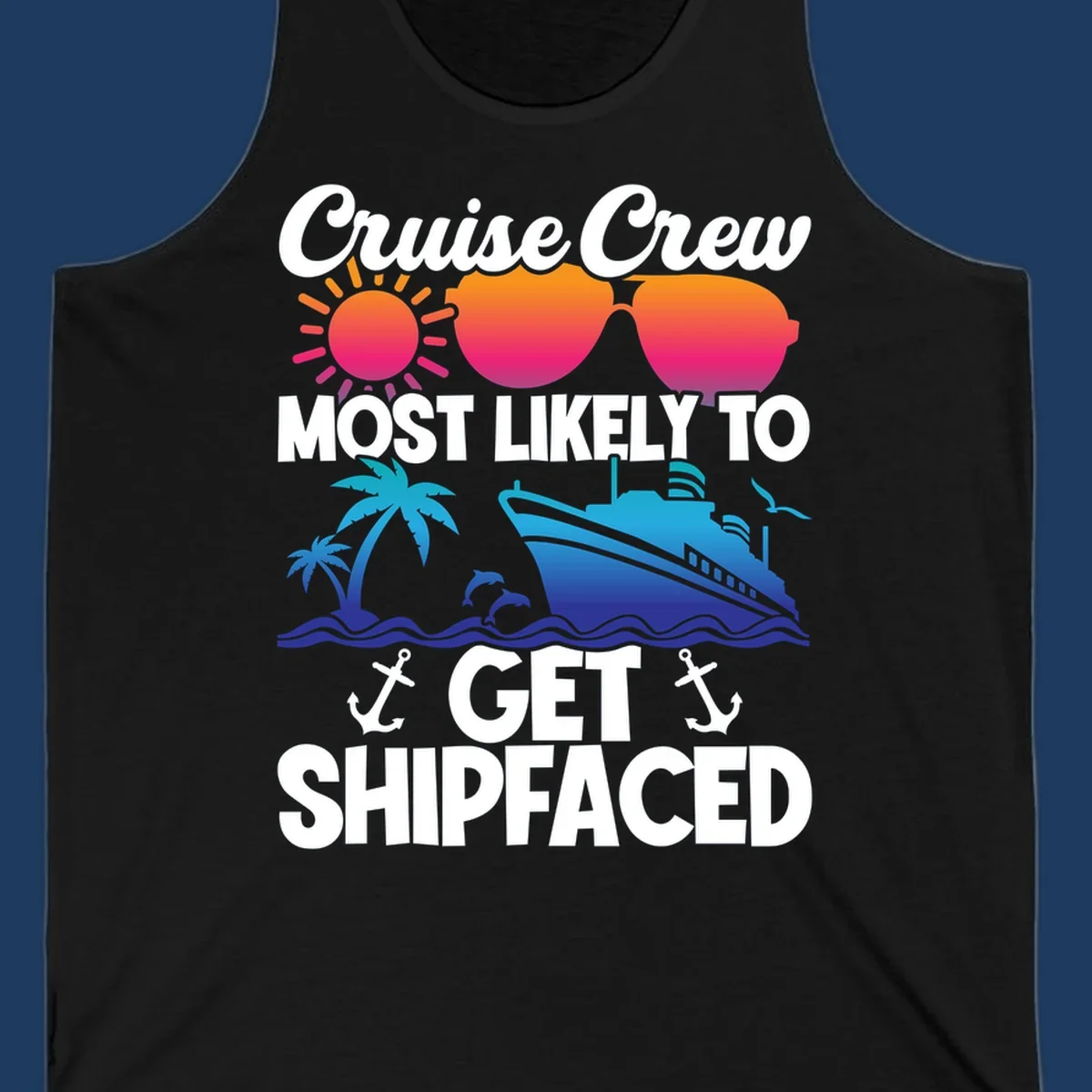 Shipfaced cruise crew design with sun, sunglasses, palm tree, ship, and ocean waves on gray background