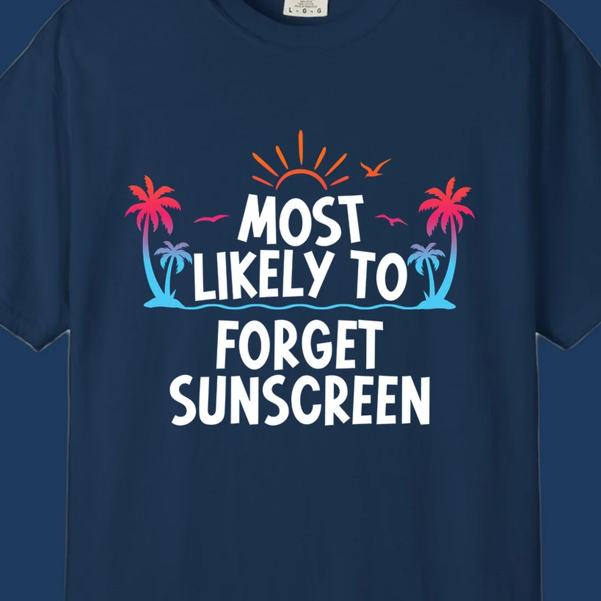 Tropical beach scene with rising sun, palm trees, and text reading 'Most Likely To Forget Sunscreen' in white letters
