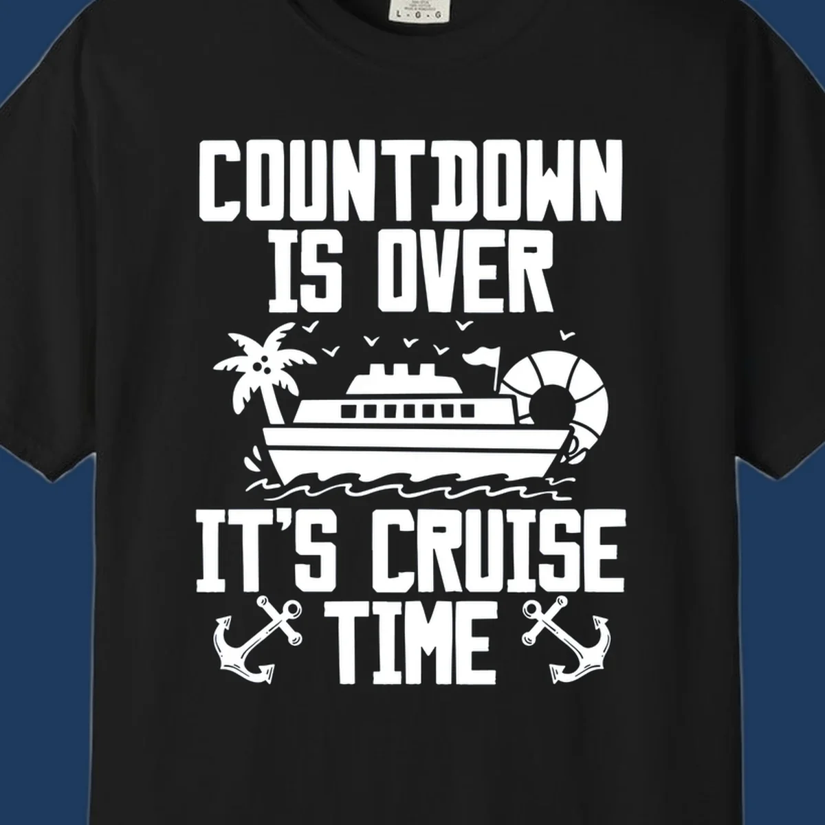 Countdown is over it's cruise time design with cruise ship, palm tree, beach ball, and anchors on gray background