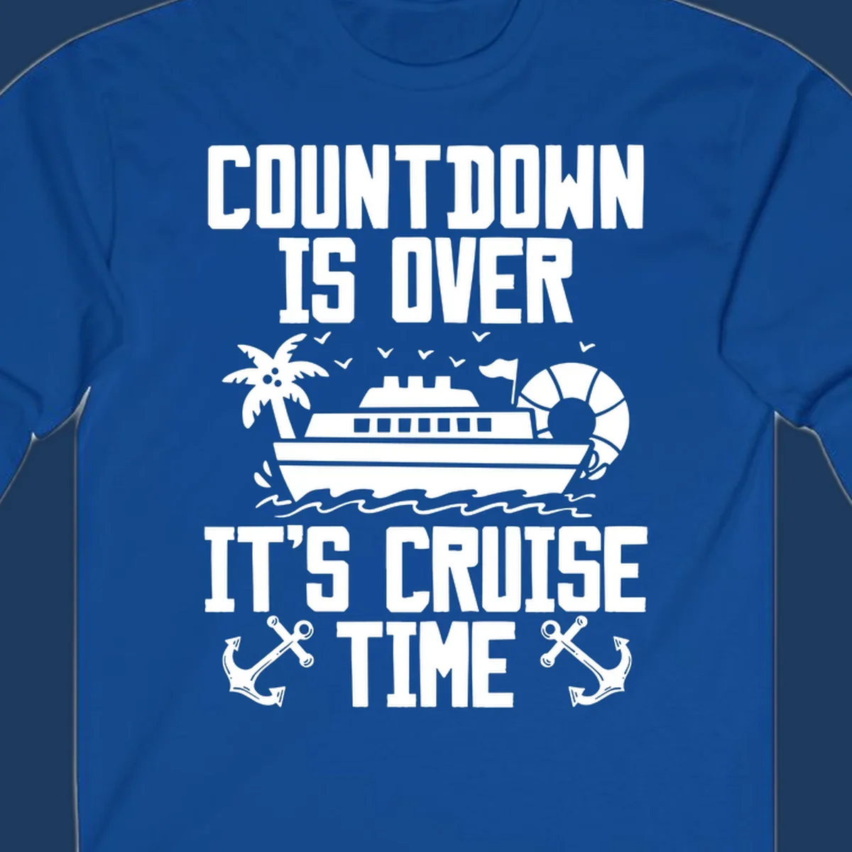 Countdown is over it's cruise time design with cruise ship, palm tree, beach ball, and anchors on gray background