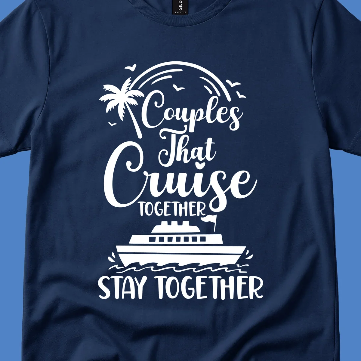 White couples-cruise-together design with palm tree, cruise ship, and ocean waves on gray background