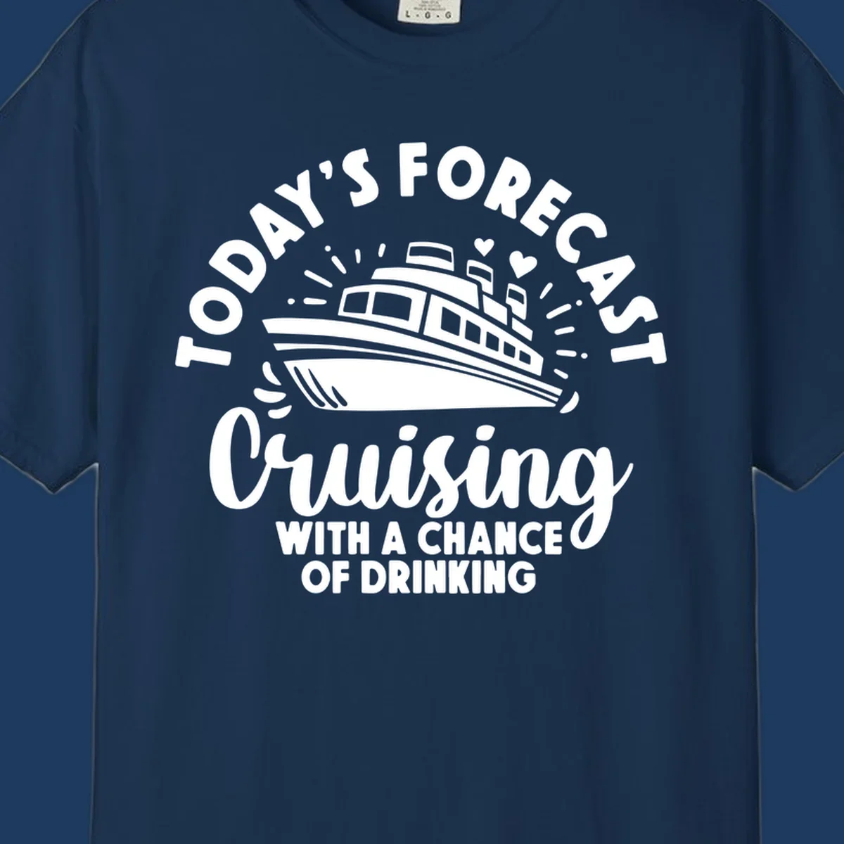 Forecast cruising with a chance of drinking design featuring a cruise ship with radiating lines and hearts, surrounded by text.