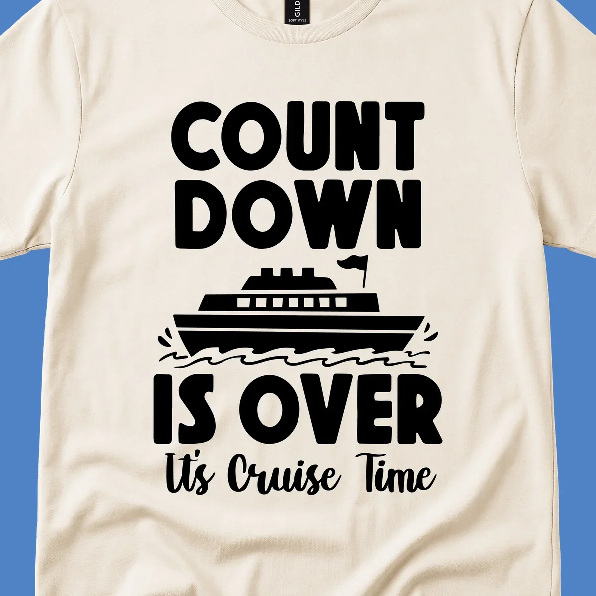 Countdown is over it's cruise time design with bold text and cruise ship illustration with ocean waves