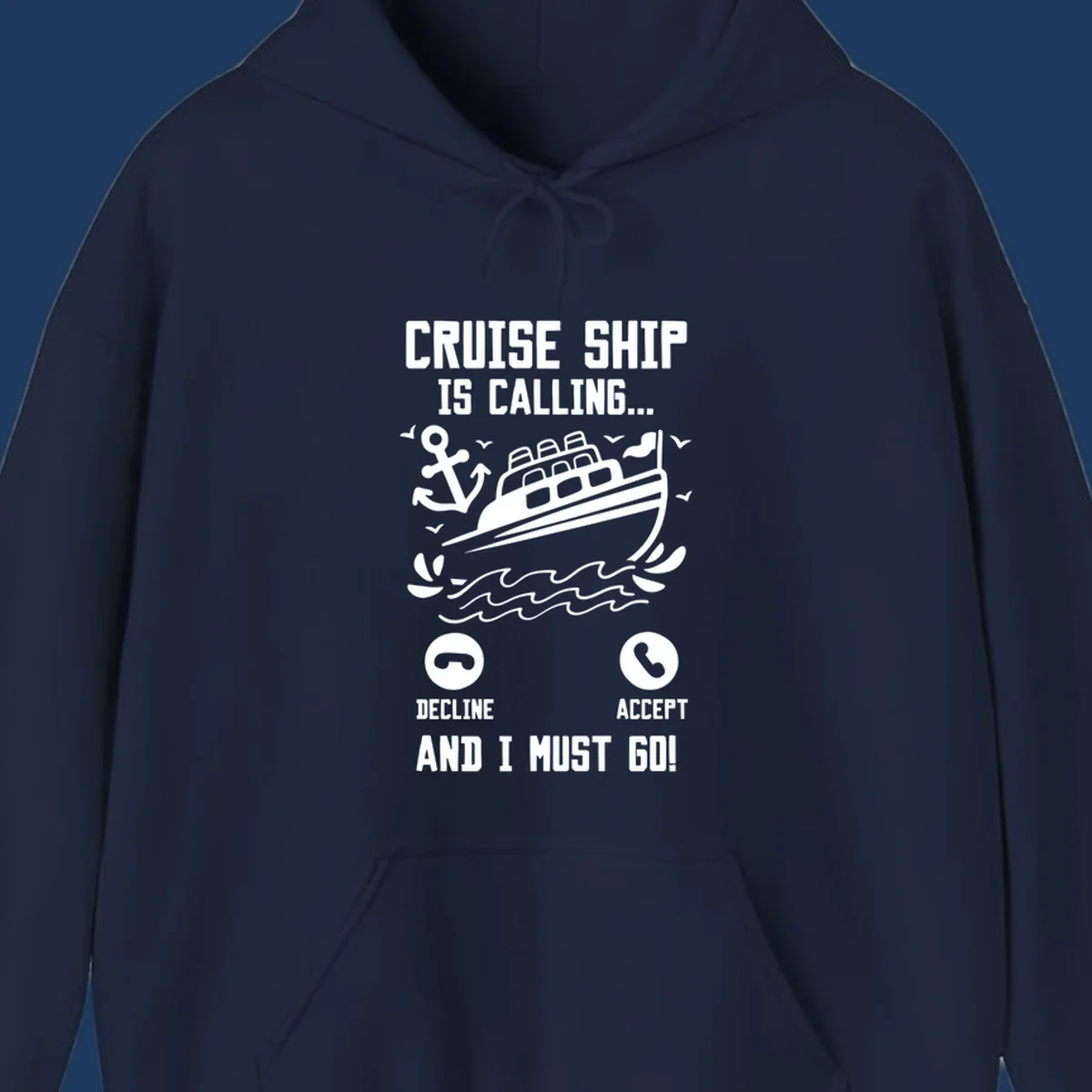 Humorous cruise ship calling design with phone accept/decline buttons and nautical graphics illustrating the irresistible pull to cruise