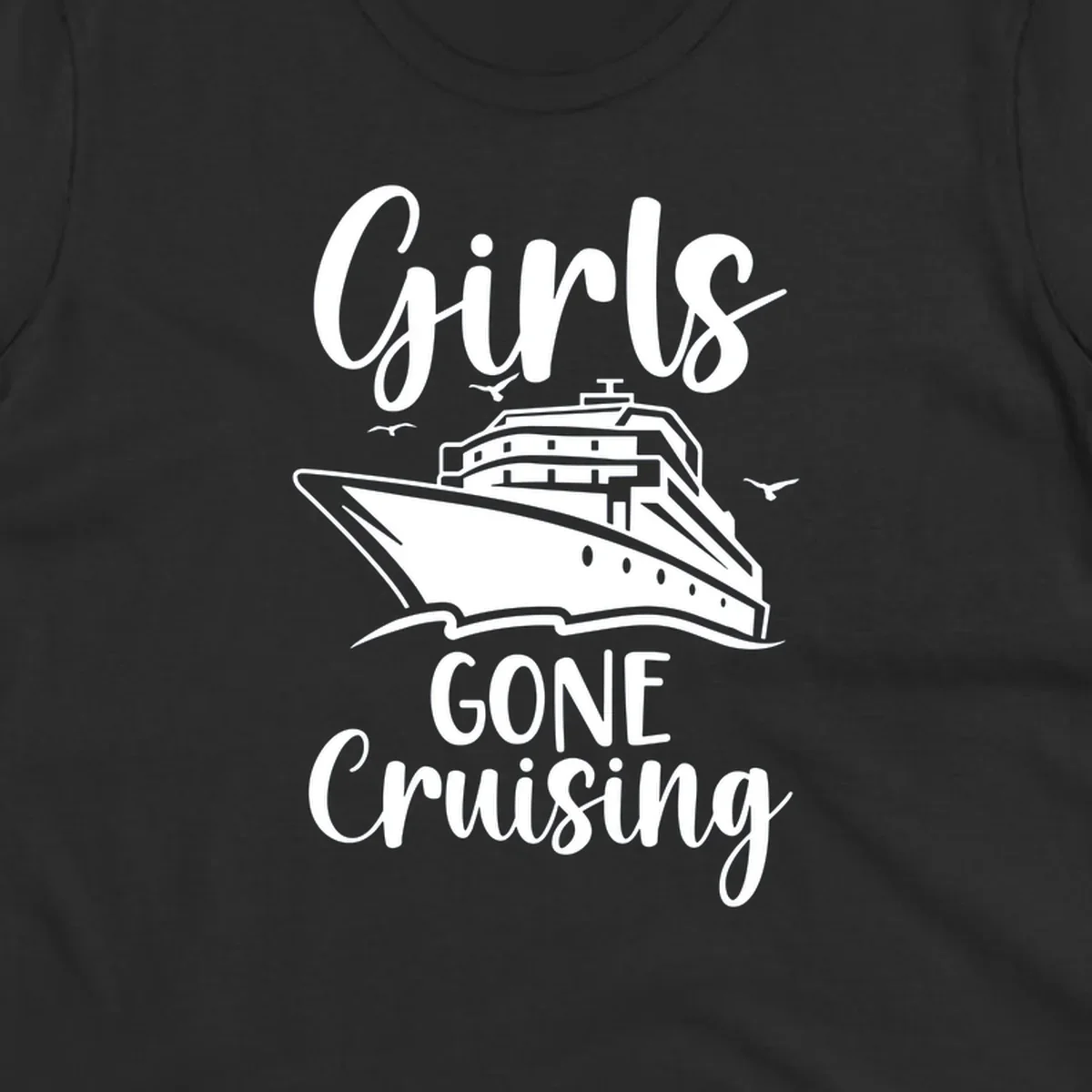 Girls Gone Cruising vintage nautical design with cruise ship and seagulls illustration