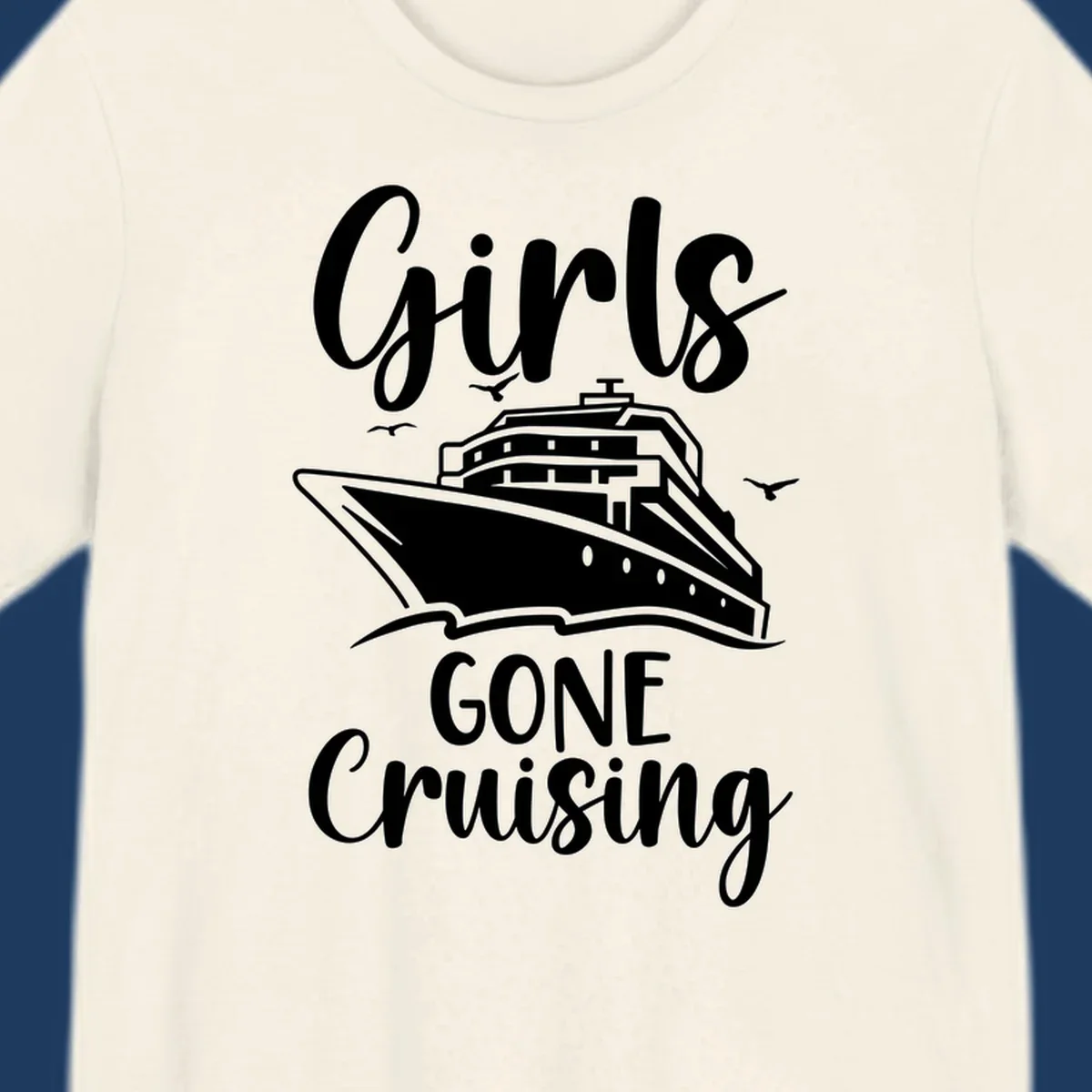 Girls Gone Cruising vintage nautical design with cruise ship and seagulls illustration