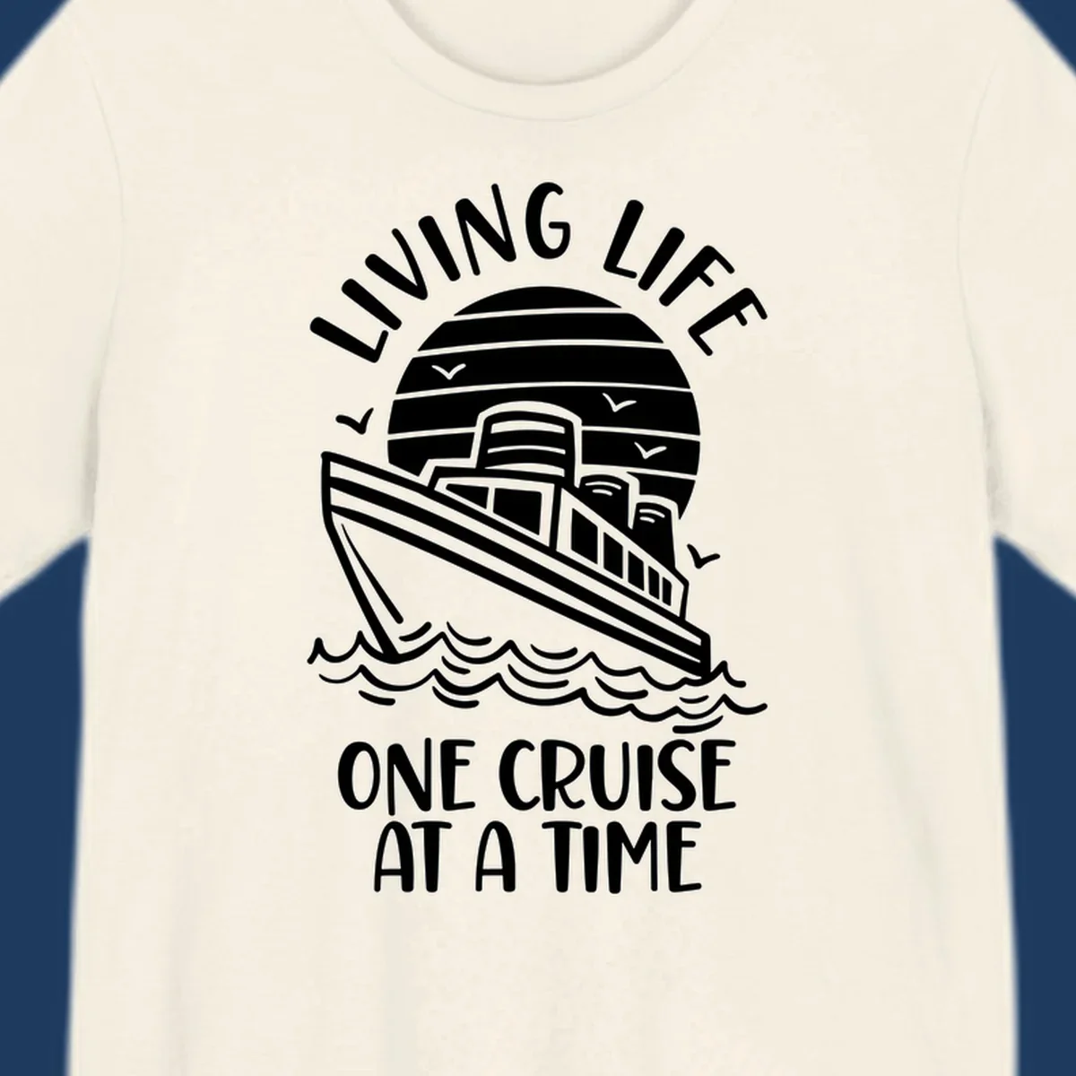 Line art cruise ship on ocean waves with striped sun and 'Living Life One Cruise At A Time' text in nautical design