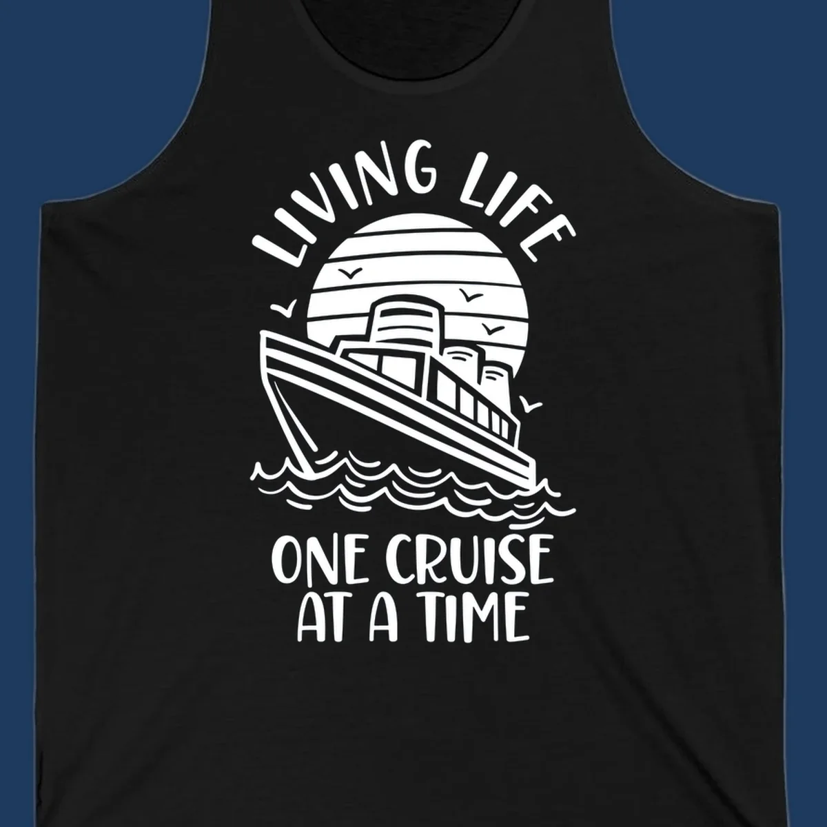 Line art cruise ship on ocean waves with striped sun and 'Living Life One Cruise At A Time' text in nautical design