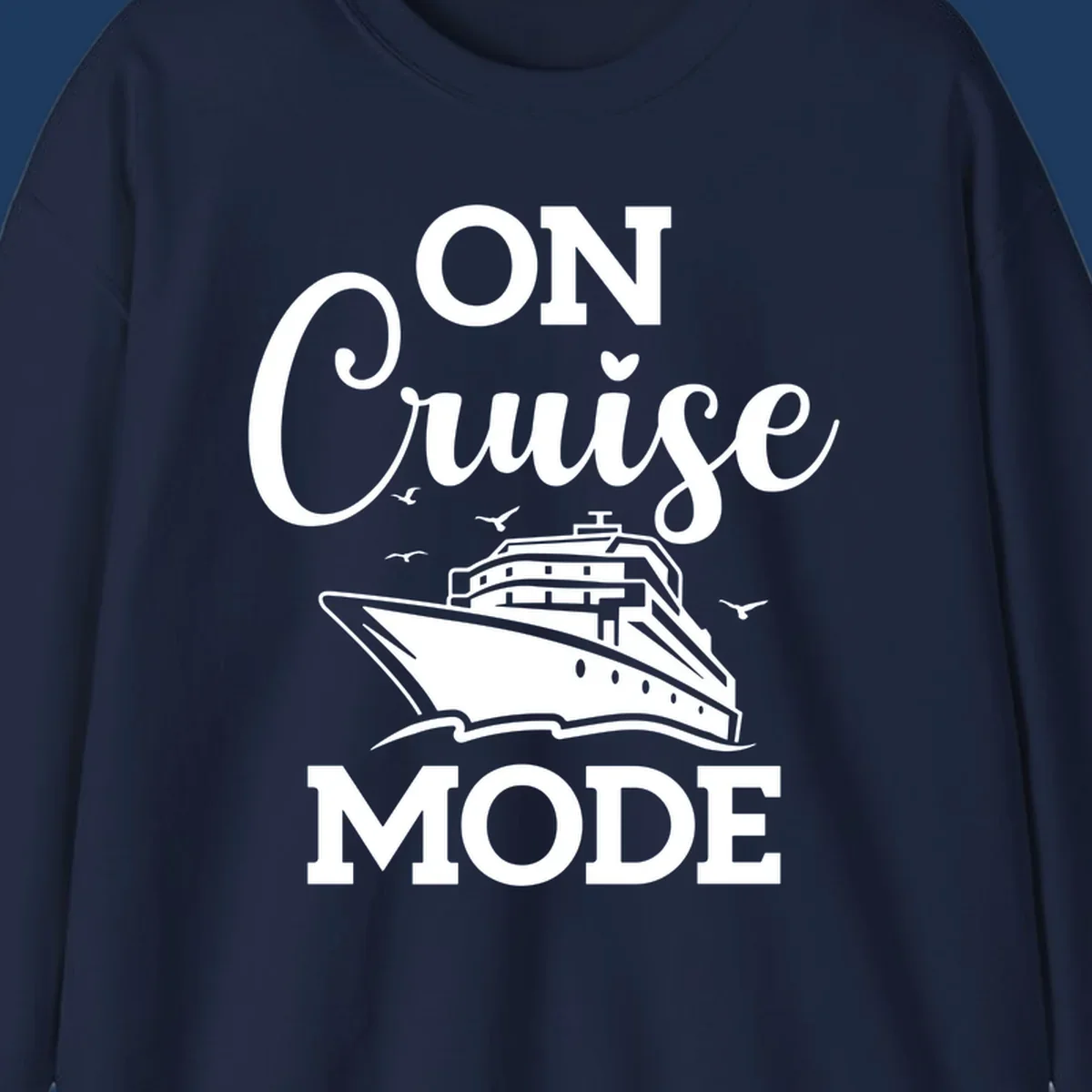 White line art cruise ship with seagulls and waves, text reads 'ON CRUISE MODE' above and below the ship illustration on gray background
