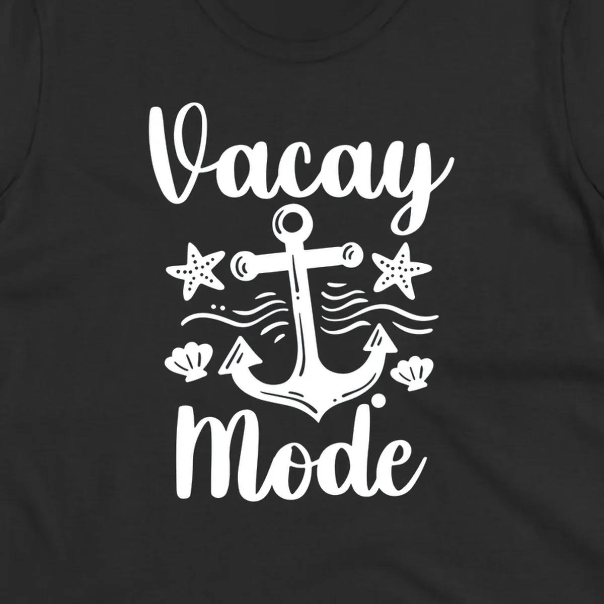 Vacay Mode anchor design with starfish, seashells, and ocean waves in white on gray background