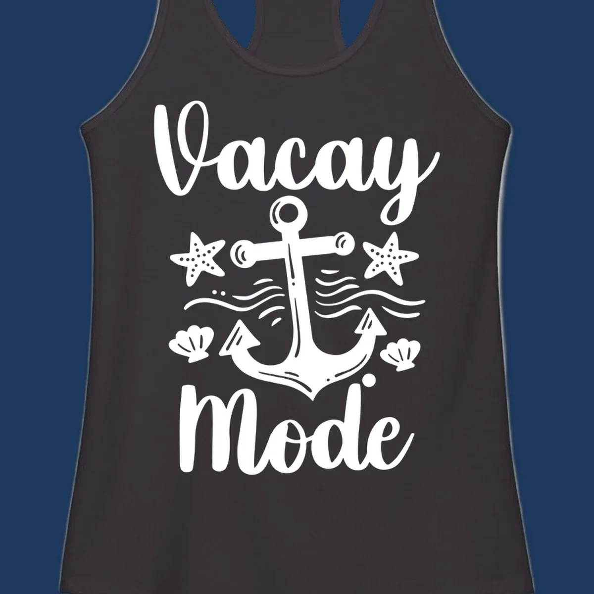 Vacay Mode anchor design with starfish, seashells, and ocean waves in white on gray background