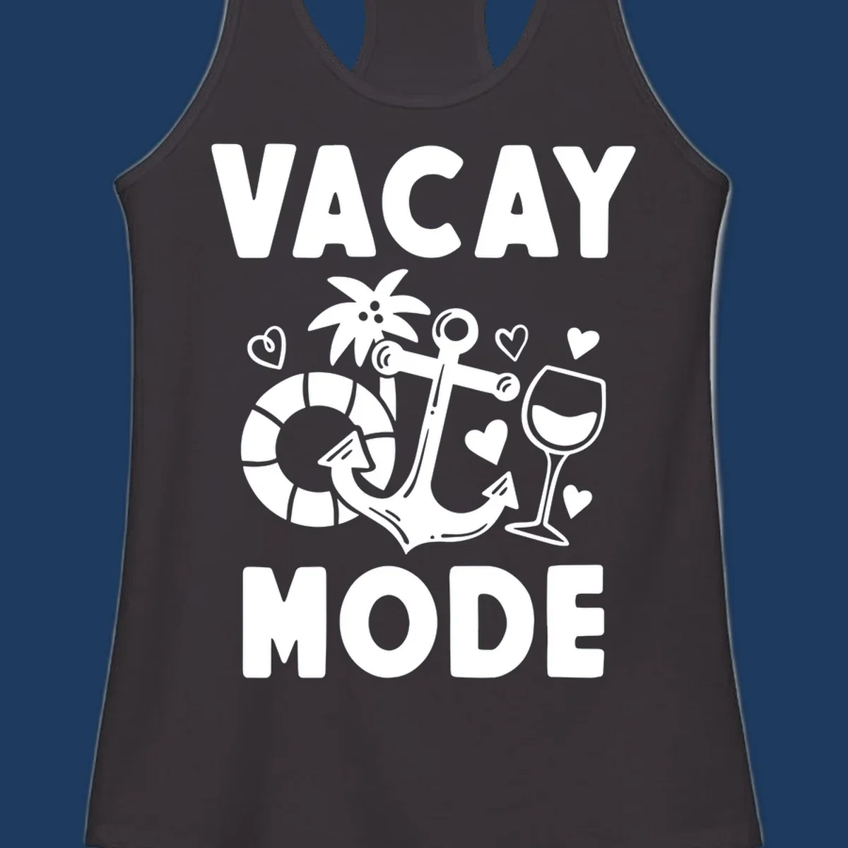 Vacay Mode design with anchor, life preserver, palm tree, wine glass and hearts in white outline style