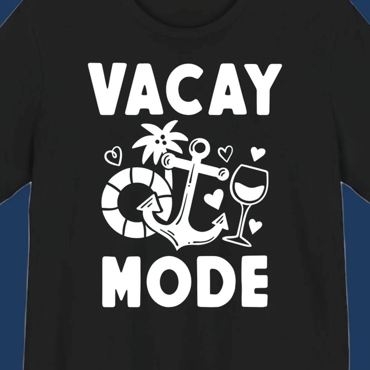 Vacay Mode design with anchor, life preserver, palm tree, wine glass and hearts in white outline style
