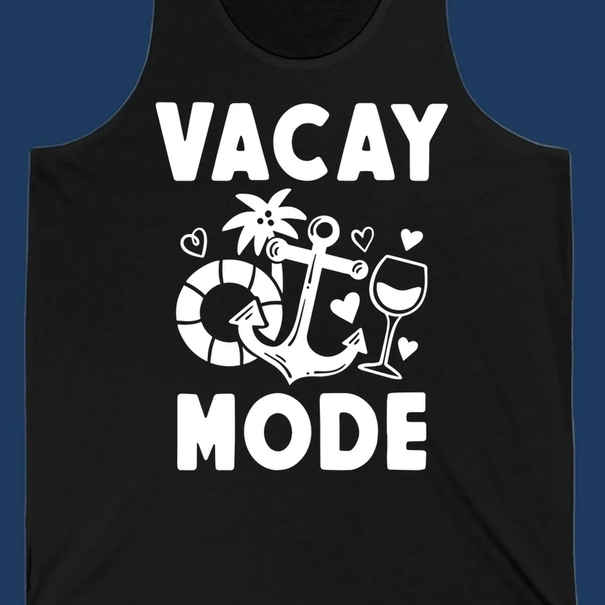 Vacay Mode design with anchor, life preserver, palm tree, wine glass and hearts in white outline style