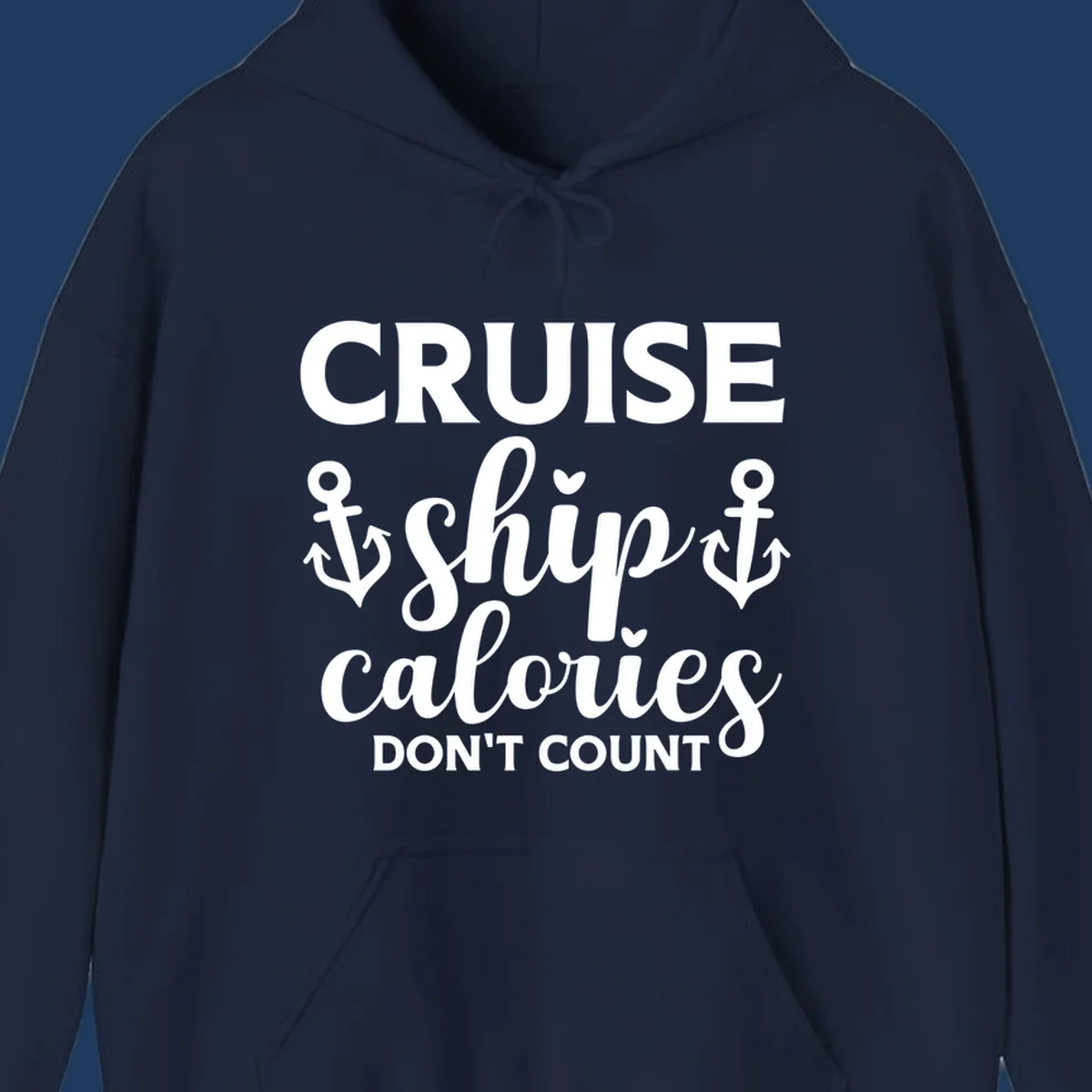 Cruise ship calories don't count design with white lettering and anchor symbols on gray background