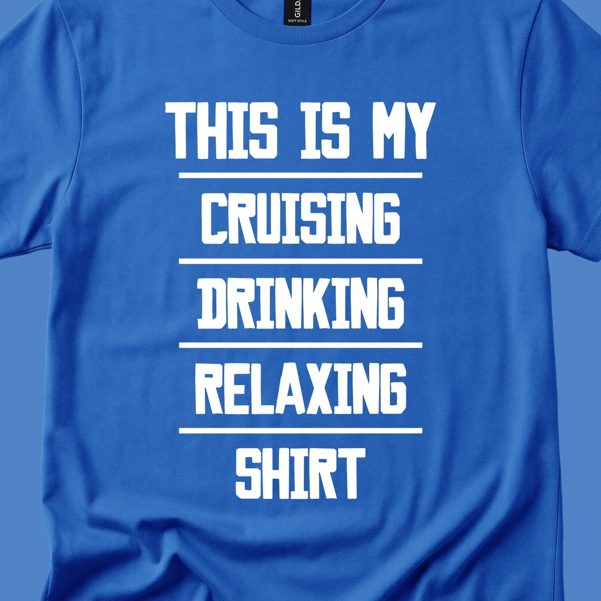 White stacked text on gray background reading 'This Is My Cruising Drinking Relaxing Shirt' with horizontal line dividers