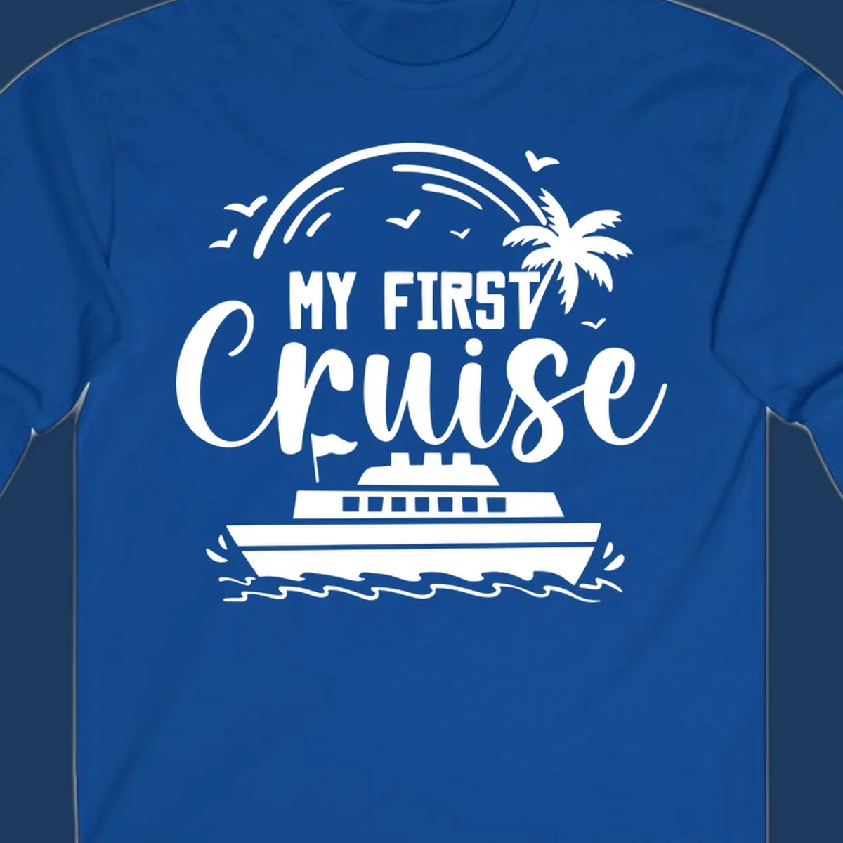White illustrated design with "MY FIRST CRUISE" text, cruise ship, palm tree, rainbow, seagulls and waves on gray background