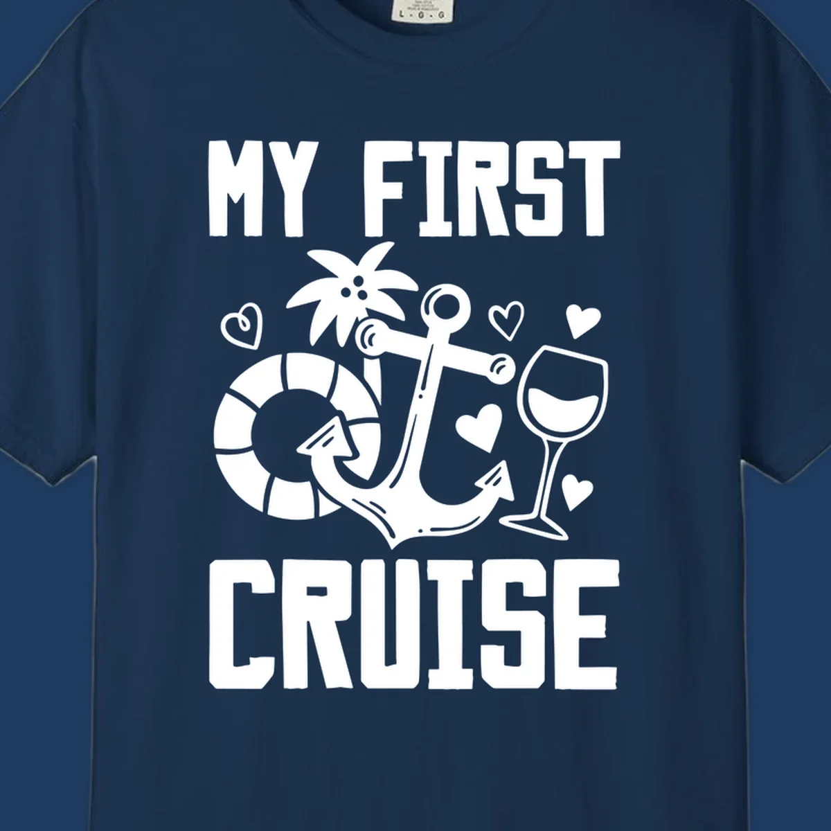 My First Cruise design with anchor, life preserver, palm tree, wine glass and hearts on gray background