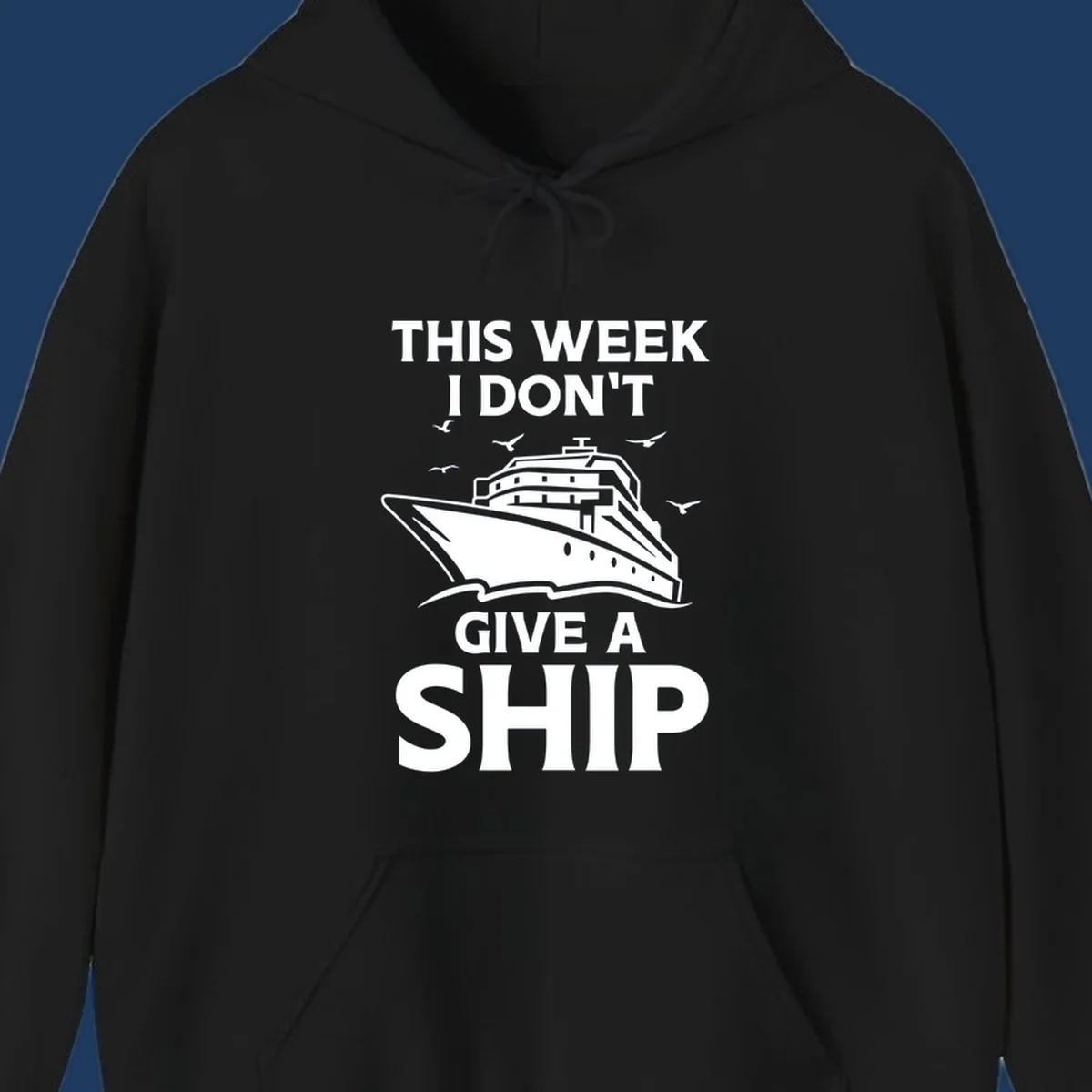 Humorous cruise ship illustration with seagulls and waves, text reads 'This Week I Don't Give A Ship'