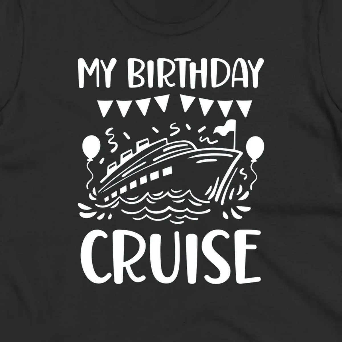 Illustration of a cruise ship with celebratory bunting, balloons, and waves with 'My Birthday Cruise' text