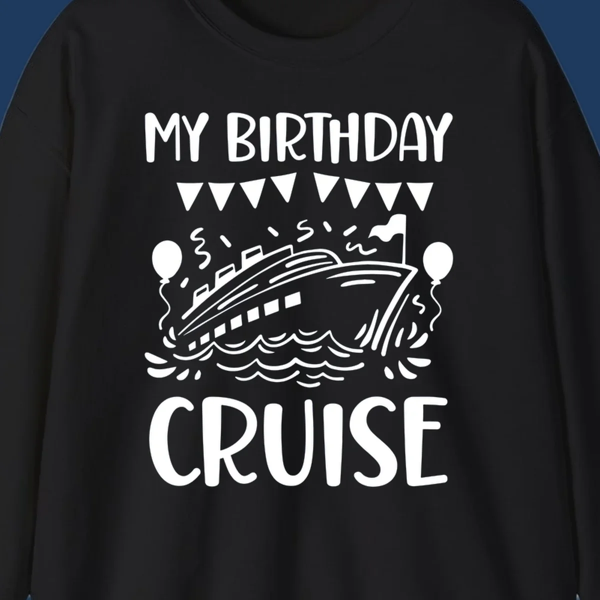 Illustration of a cruise ship with celebratory bunting, balloons, and waves with 'My Birthday Cruise' text