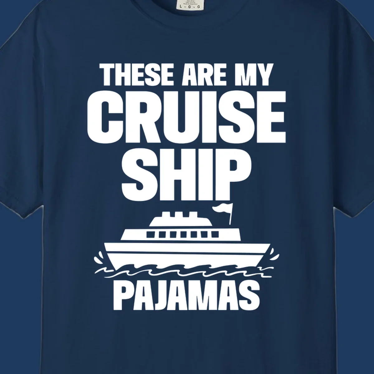 Cruise ship pajamas design with bold text and illustrated ship with ocean waves on gray background