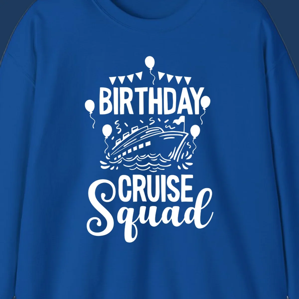 Birthday cruise squad design with cruise ship, balloons, waves, and bunting flags on gray background