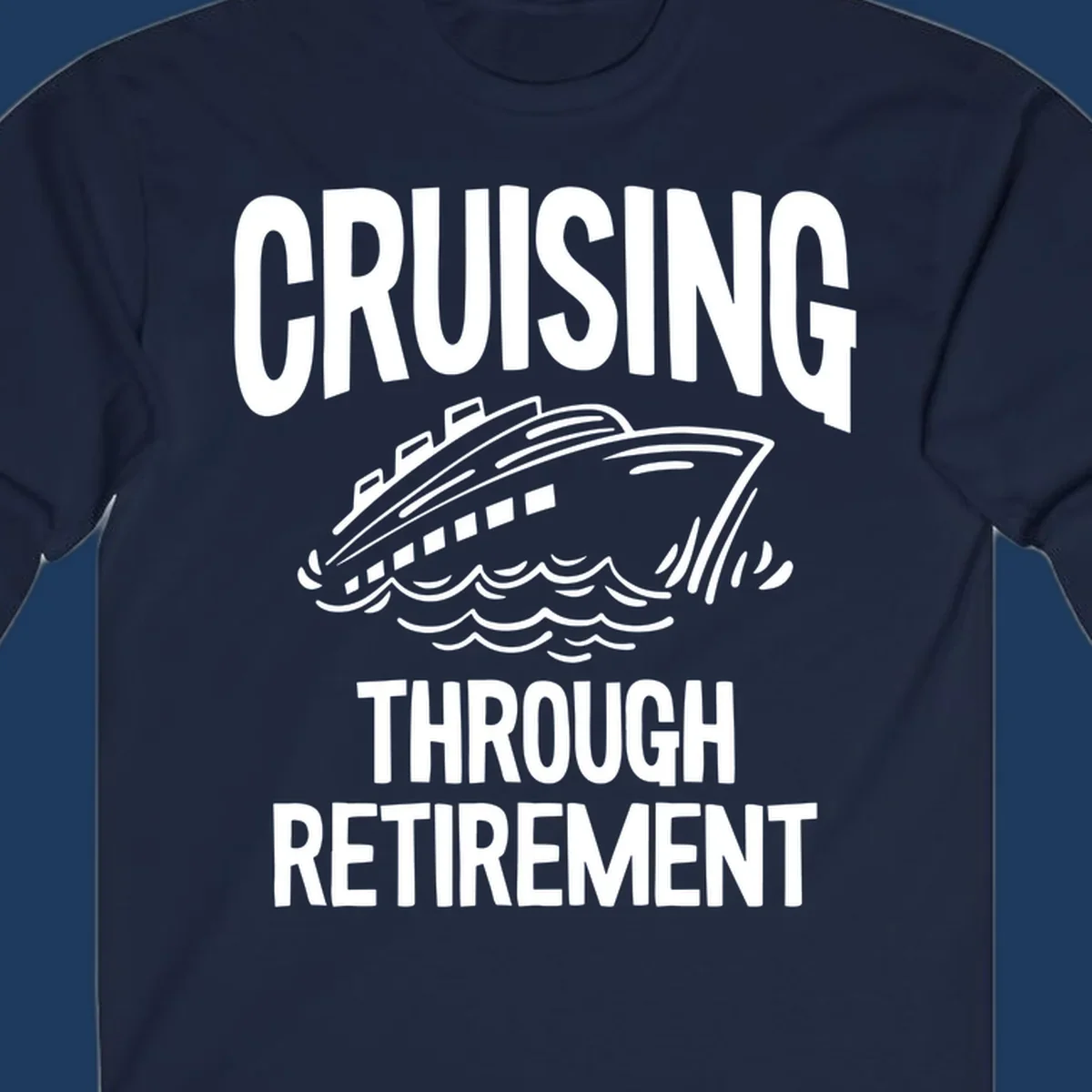 White cruise ship illustration with ocean waves and text reading 'Cruising Through Retirement' on gray background