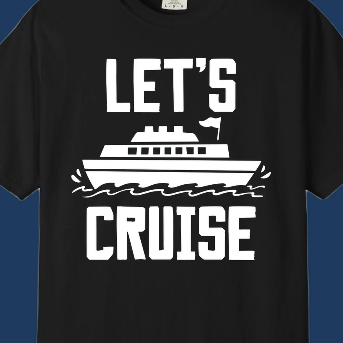 Let's cruise ship design with bold text and cruise ship illustration sailing on ocean waves
