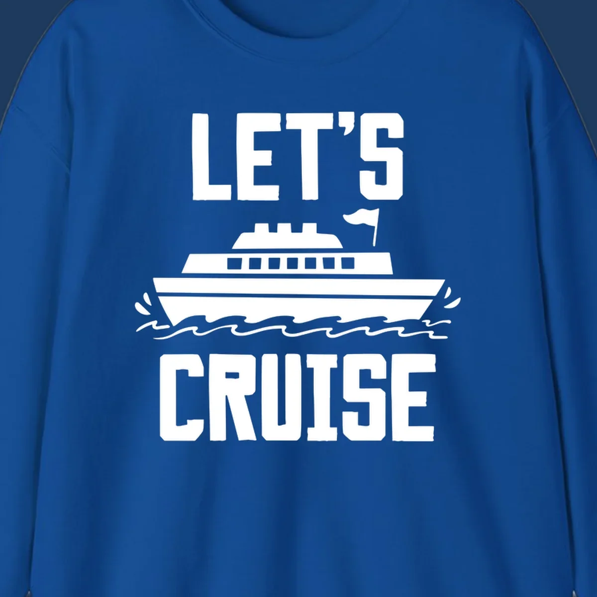 Let's cruise ship design with bold text and cruise ship illustration sailing on ocean waves