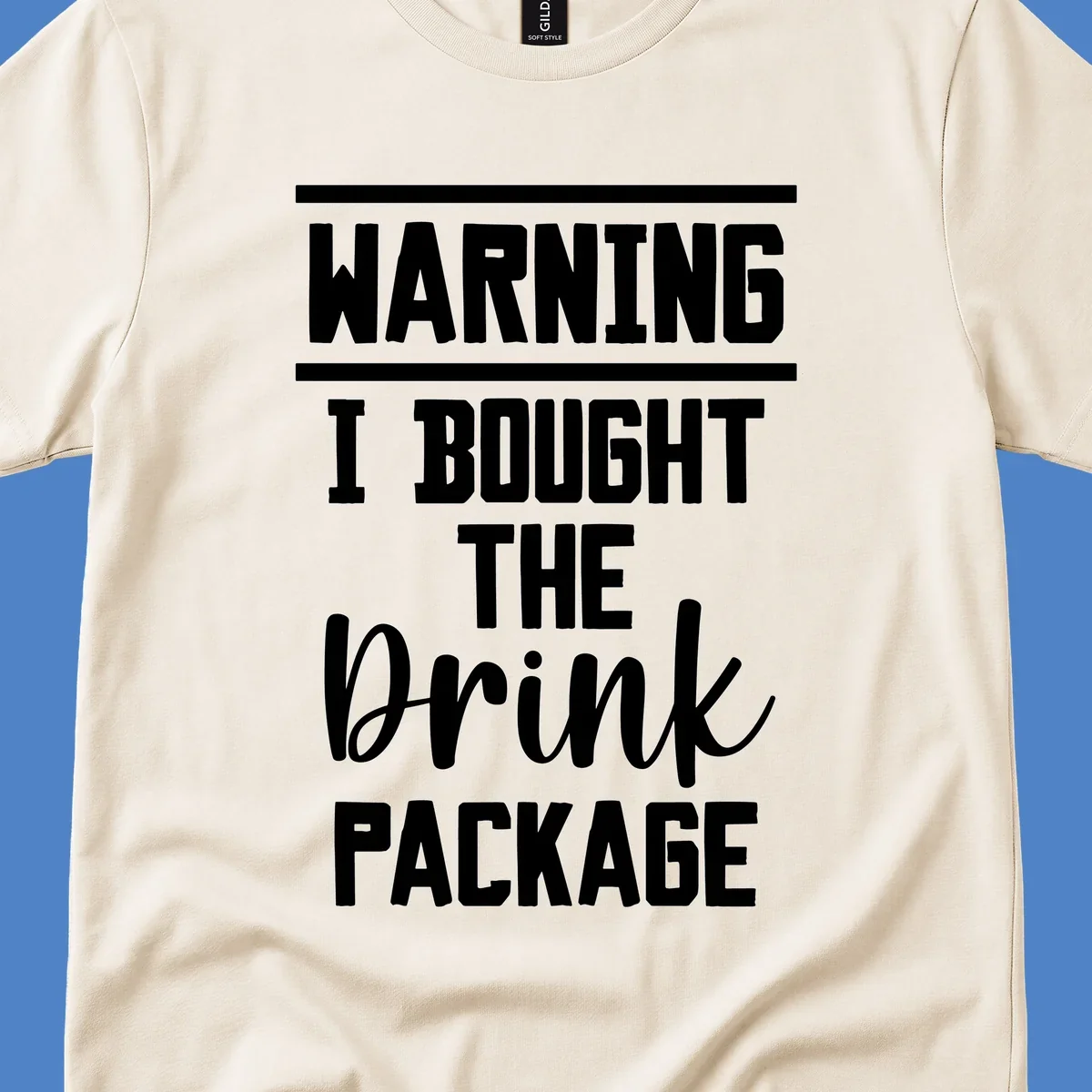 Bold warning-style design saying 'I Bought The Drink Package' in white text on gray background, a humorous cruise vacation shirt