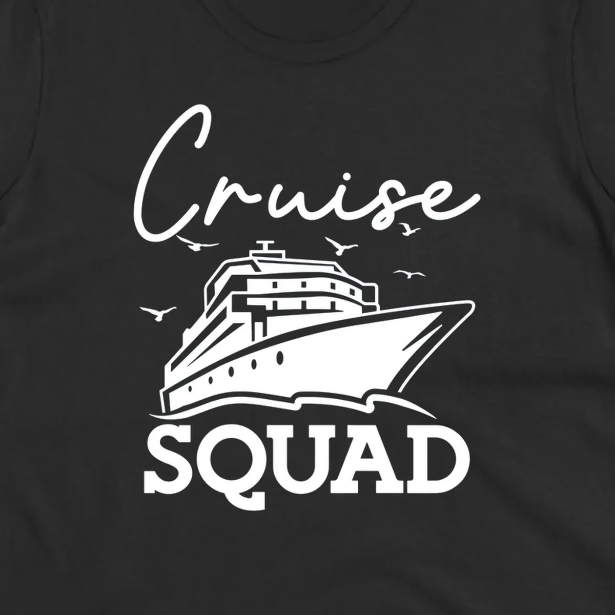 Cruise squad design featuring a ship illustration with seagulls and elegant lettering on gray background