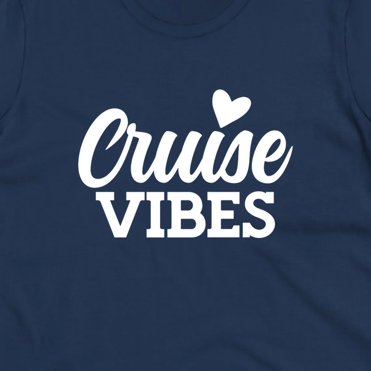 White text design reading 'Cruise VIBES' with a decorative heart symbol above, on gray background