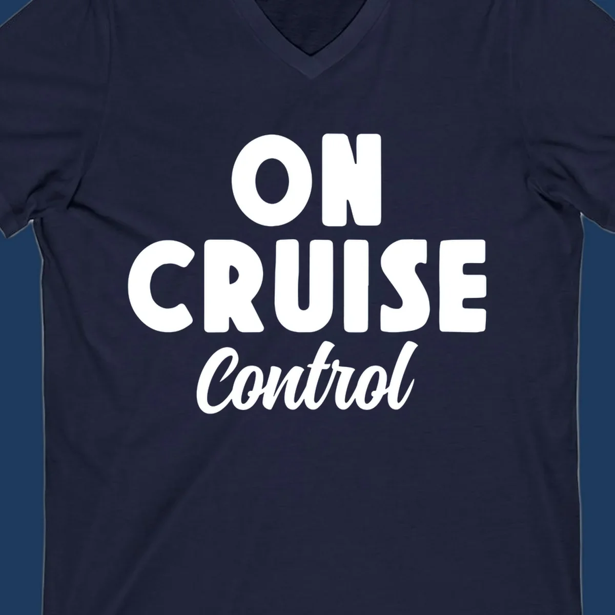 White text reading 'ON CRUISE CONTROL' with 'Control' in italic script on gray background, cruise-themed typography design