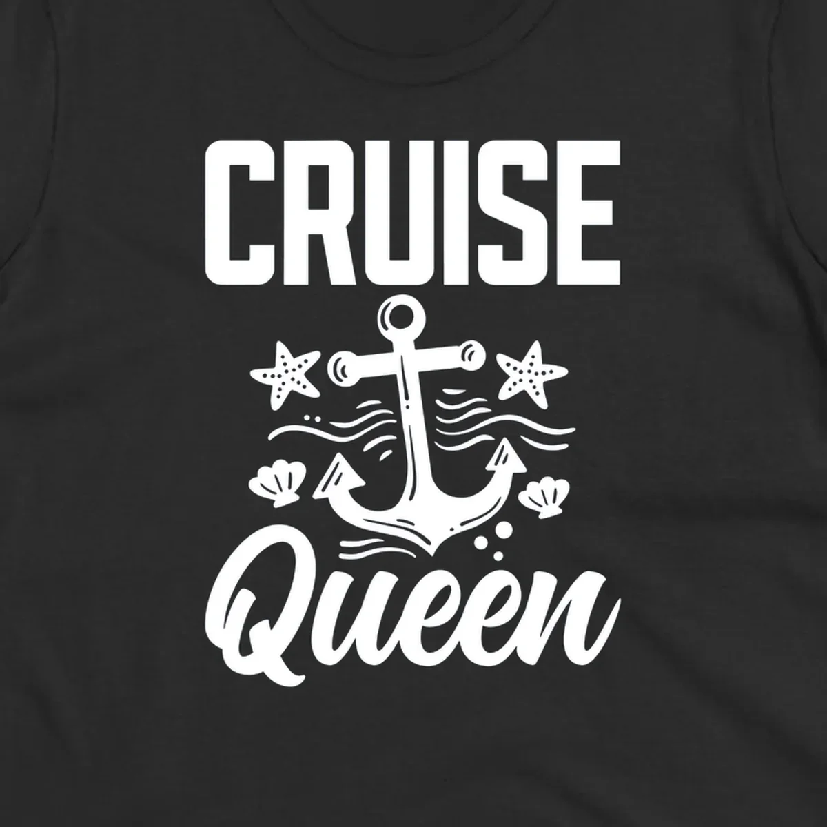 Cruise queen anchor nautical design with starfish, seashells, and ocean waves on gray background