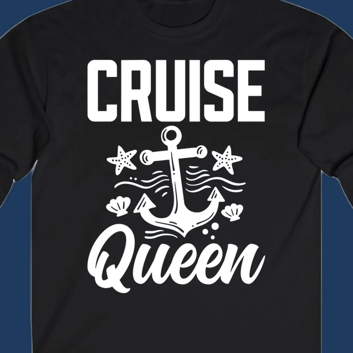 Cruise queen anchor nautical design with starfish, seashells, and ocean waves on gray background