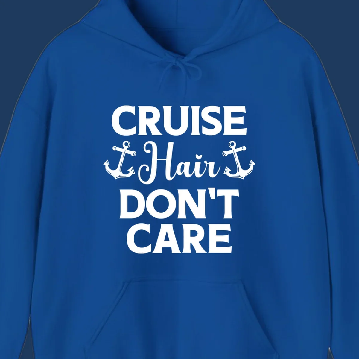 White text reading 'Cruise Hair Don't Care' with nautical anchors on gray background