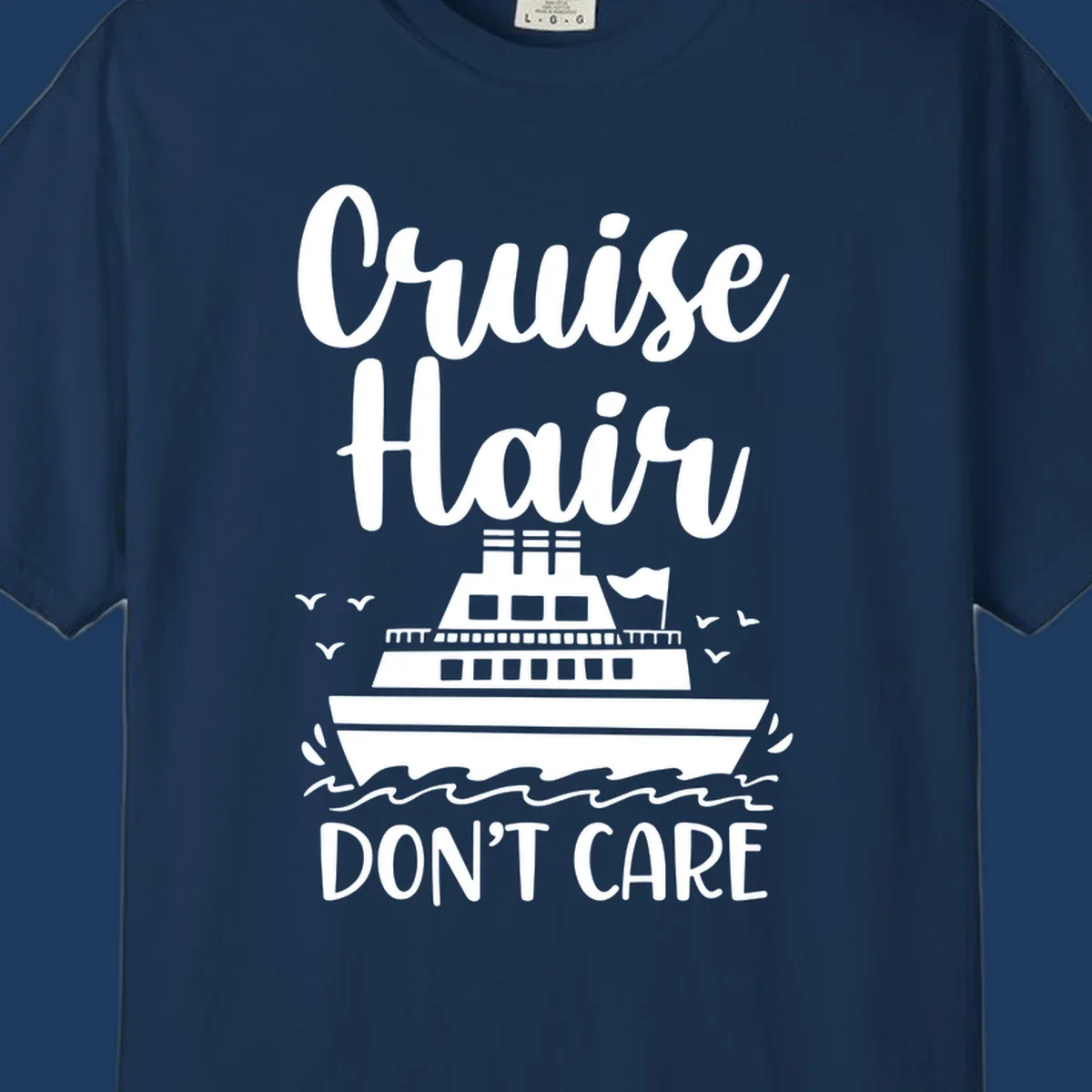 Cruise hair don't care design featuring a white cruise ship on ocean waves with seagulls, playful vacation lettering on gray background