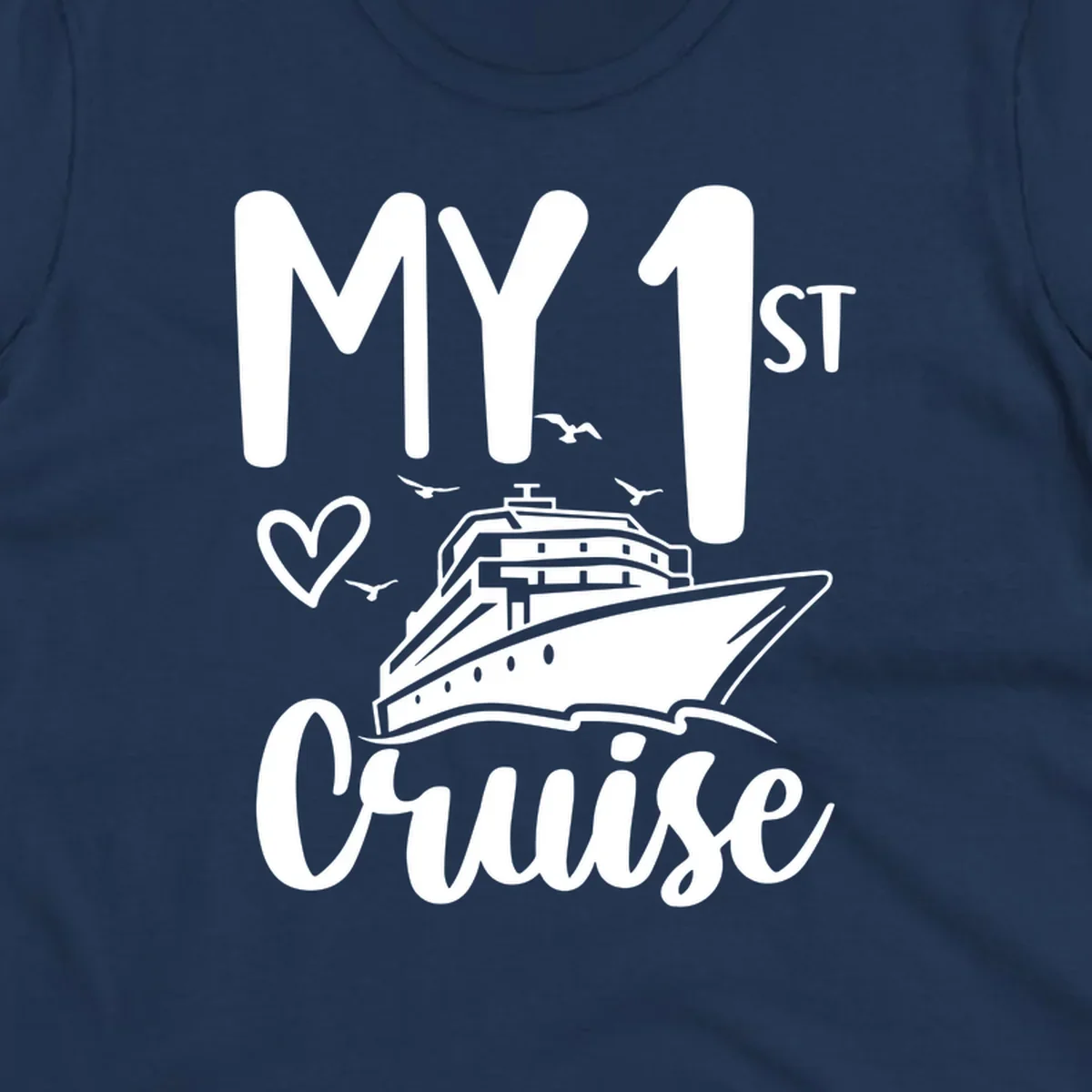 White illustrated cruise ship with heart and seagulls, text reads MY 1ST Cruise on gray background celebrating first-cruise-celebration
