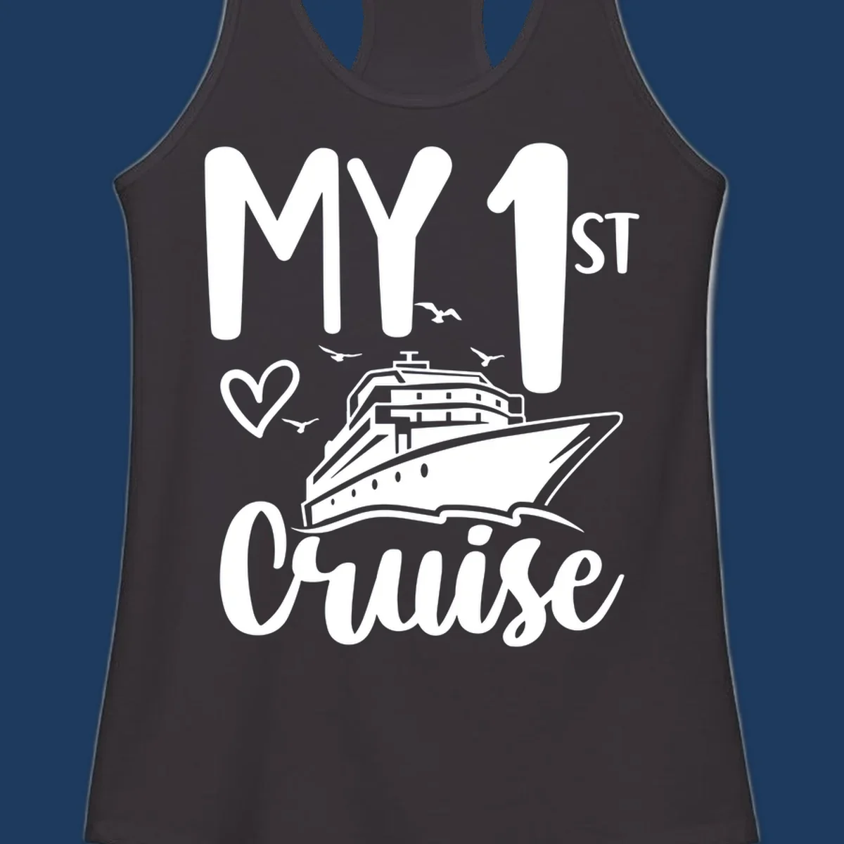 White illustrated cruise ship with heart and seagulls, text reads MY 1ST Cruise on gray background celebrating first-cruise-celebration