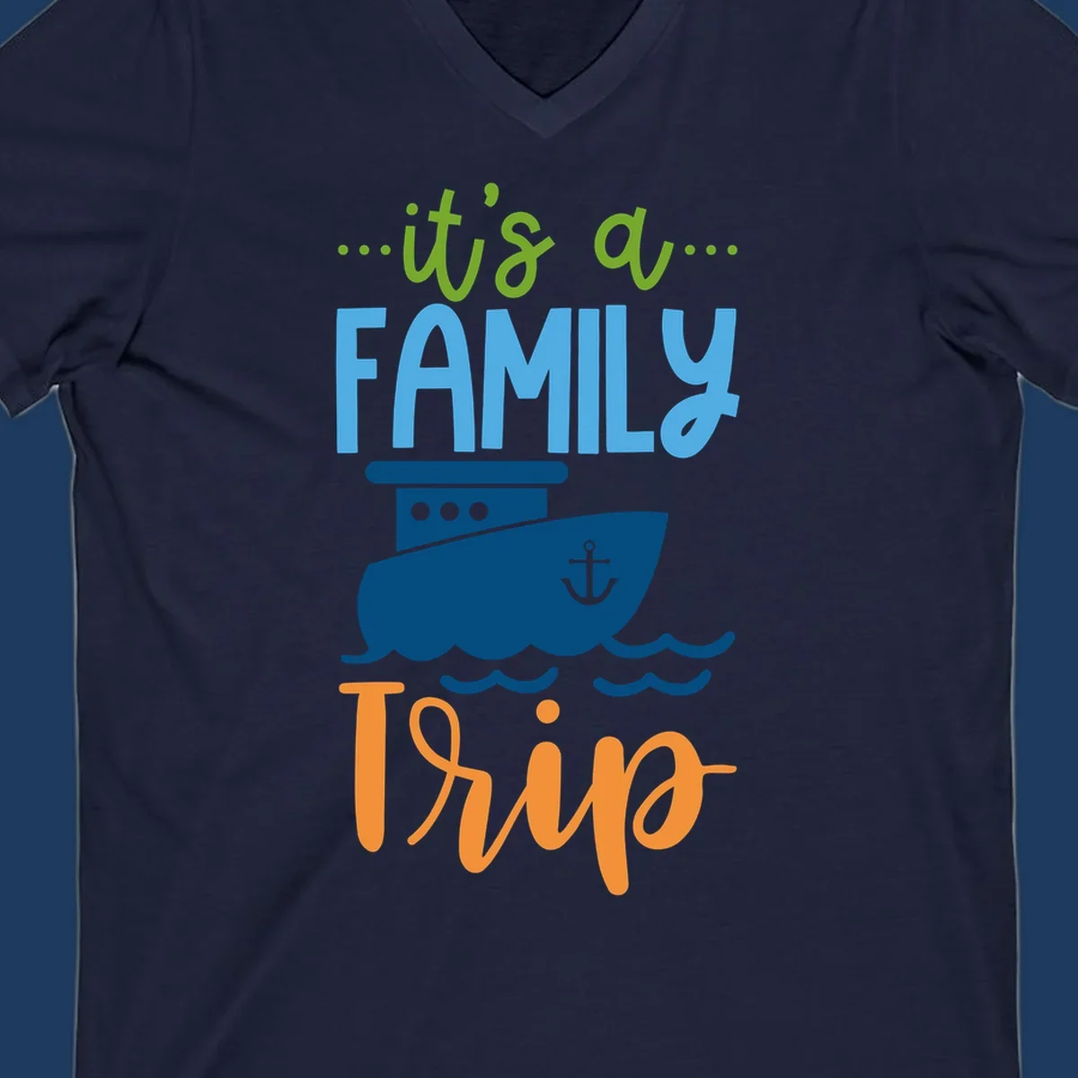 Colorful family cruise trip design with cruise ship, anchor, waves, and playful text saying 'It's a Family Thing' and 'It's a Trip'