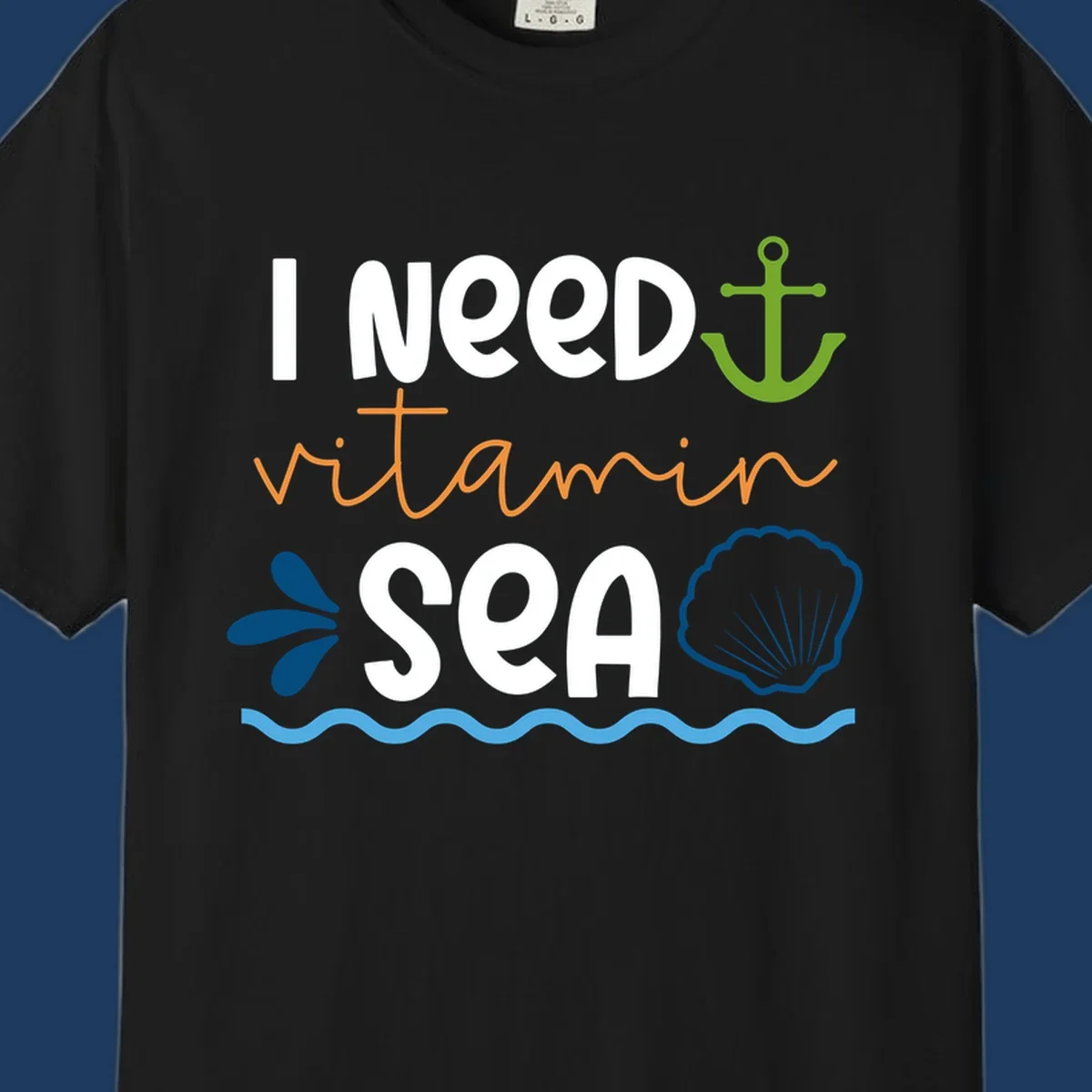 Nautical design with 'I NEED vitamin SEA' text, green anchor, orange waves, blue shell and water droplets on gray background