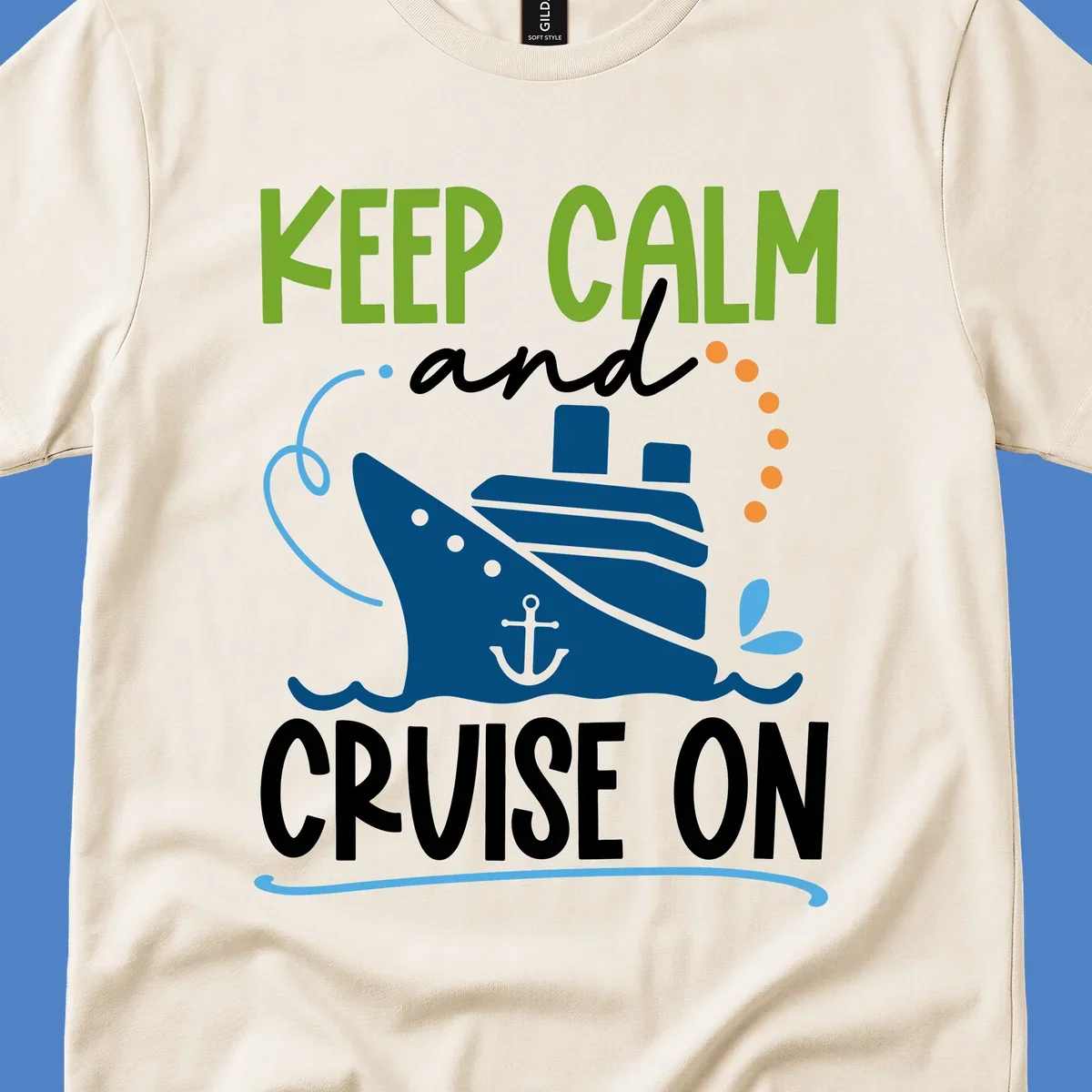 Keep Calm and Cruise On design with illustrated cruise ship, anchor, and ocean waves in lime green, blue, and white