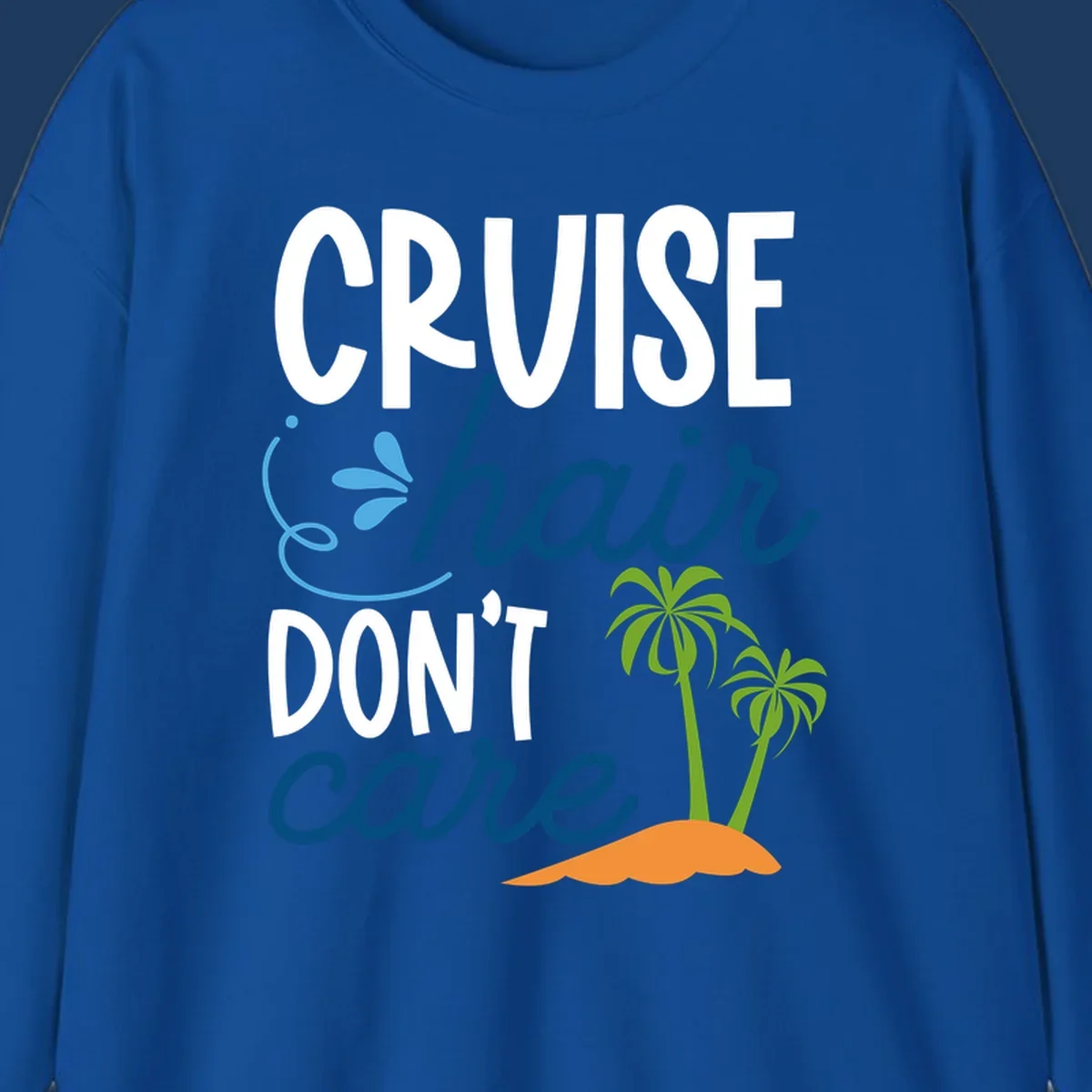 Cruise hair don't care design with palm trees and island graphic in blue, white, green and orange