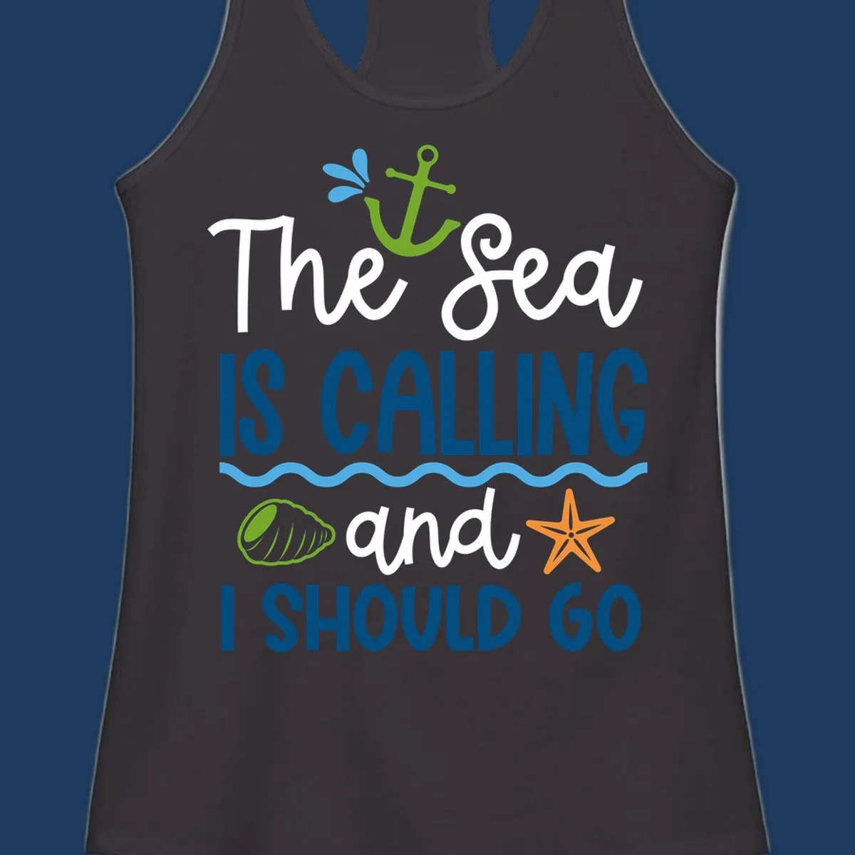 Gray tee design with 'The Sea Is Calling and I Should Go' text in white and blue, decorated with nautical icons including anchor, starfish, seashell, and ocean waves.