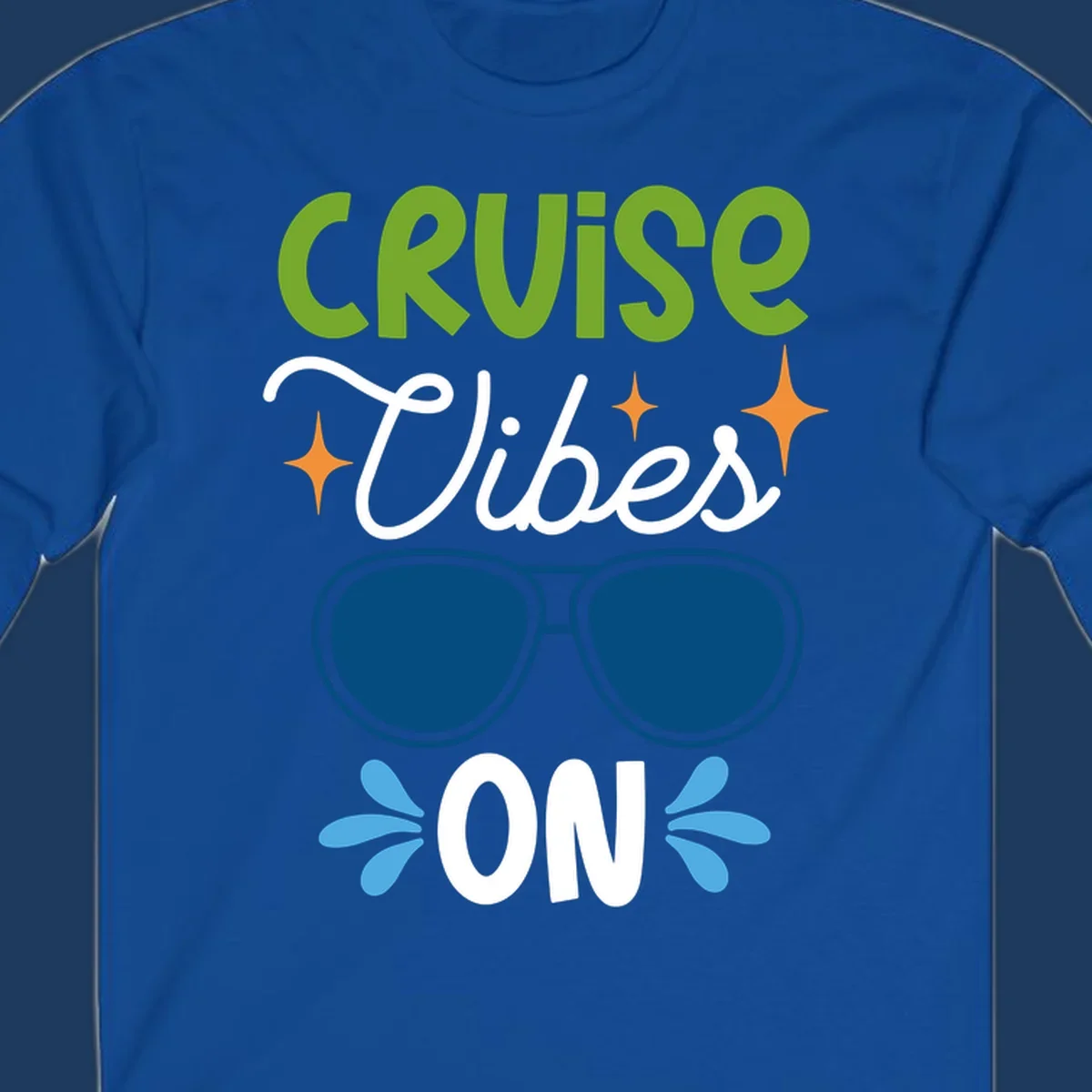 Cruise vibes on design with lime green text, blue aviator sunglasses, orange stars, and blue water droplets on gray background